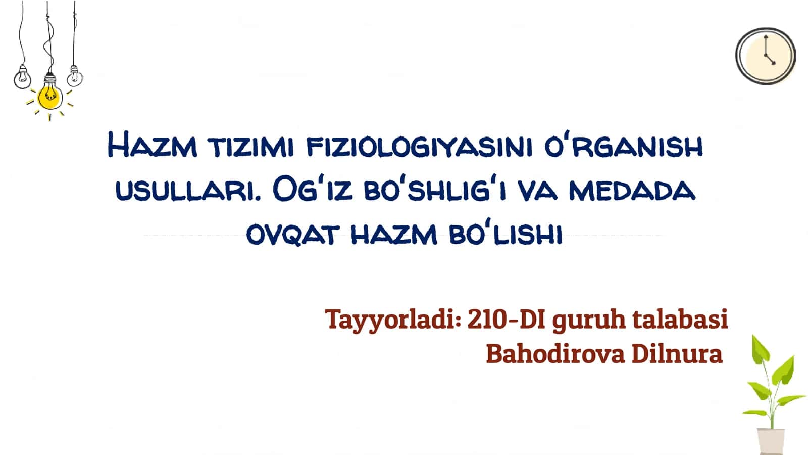 Hazm tizimi fiziologiyasini oʻrganish usullari 1