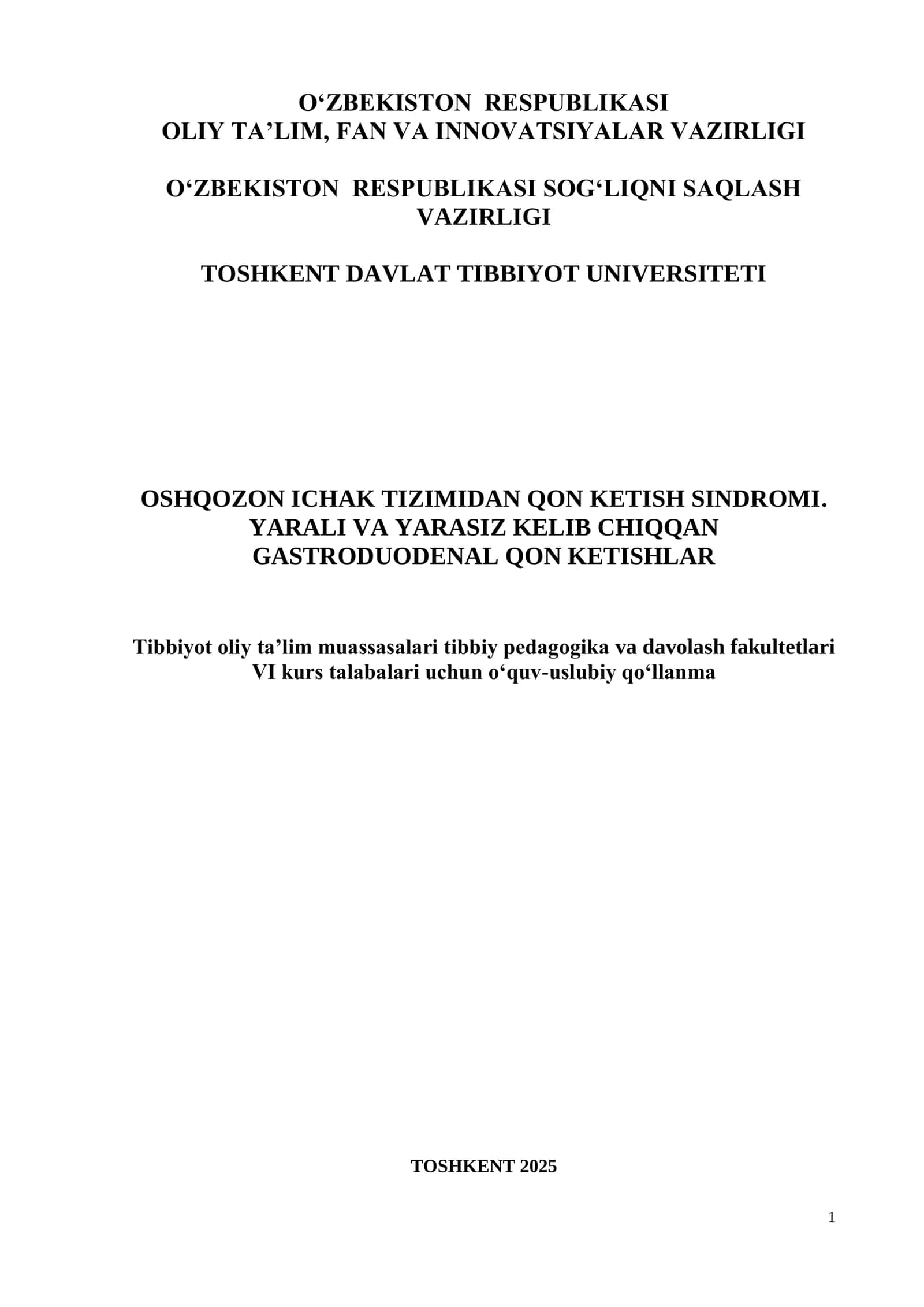 OSHQOZON ICHAK TIZIMIDAN QON KETISH SINDROMI. YARALI VA YARASIZ KELIB CHIQQAN GASTRODUODENAL QON KETISHLAR 1