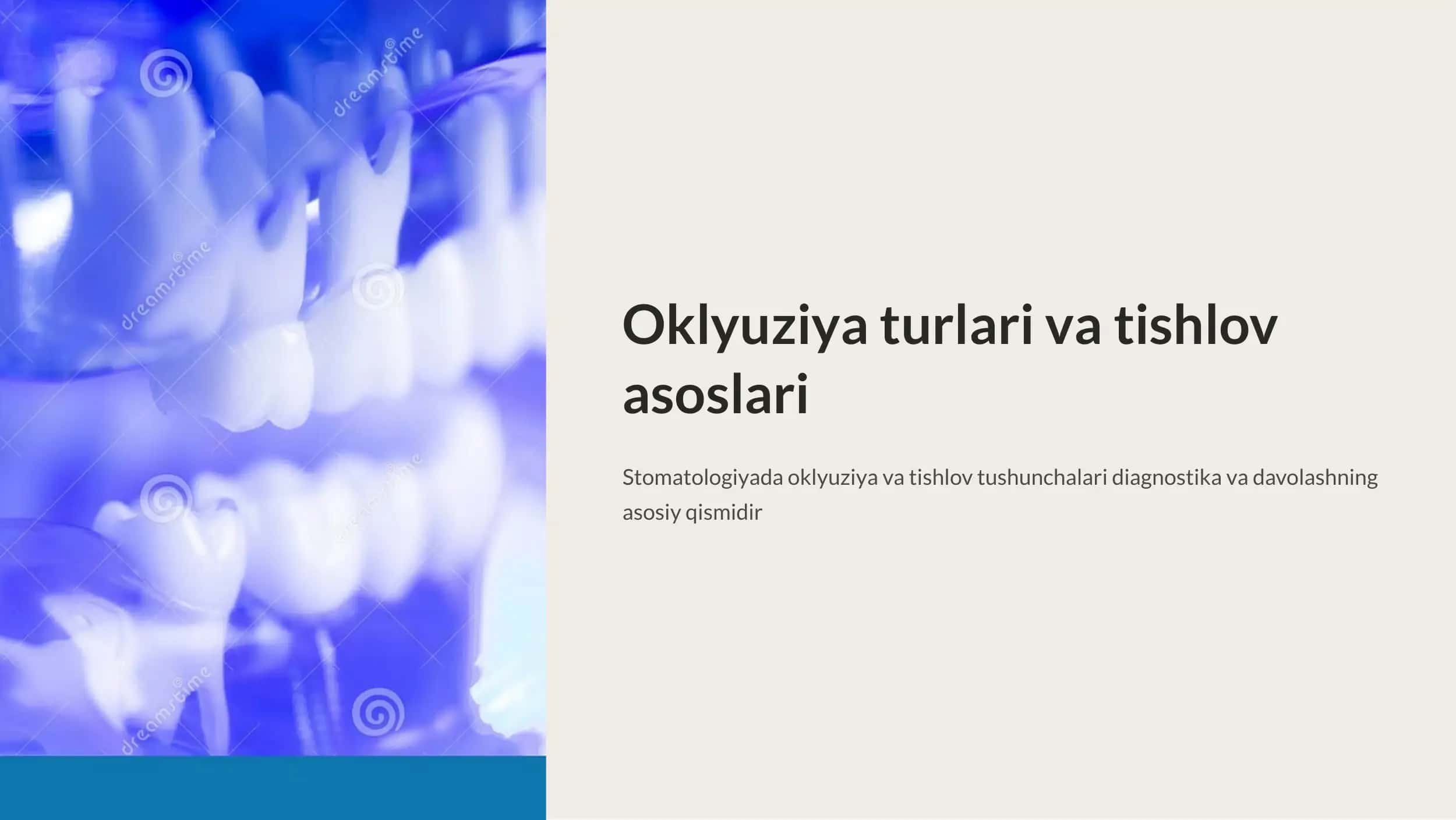 Oklyuziya turlari va tishlov asoslari 1
