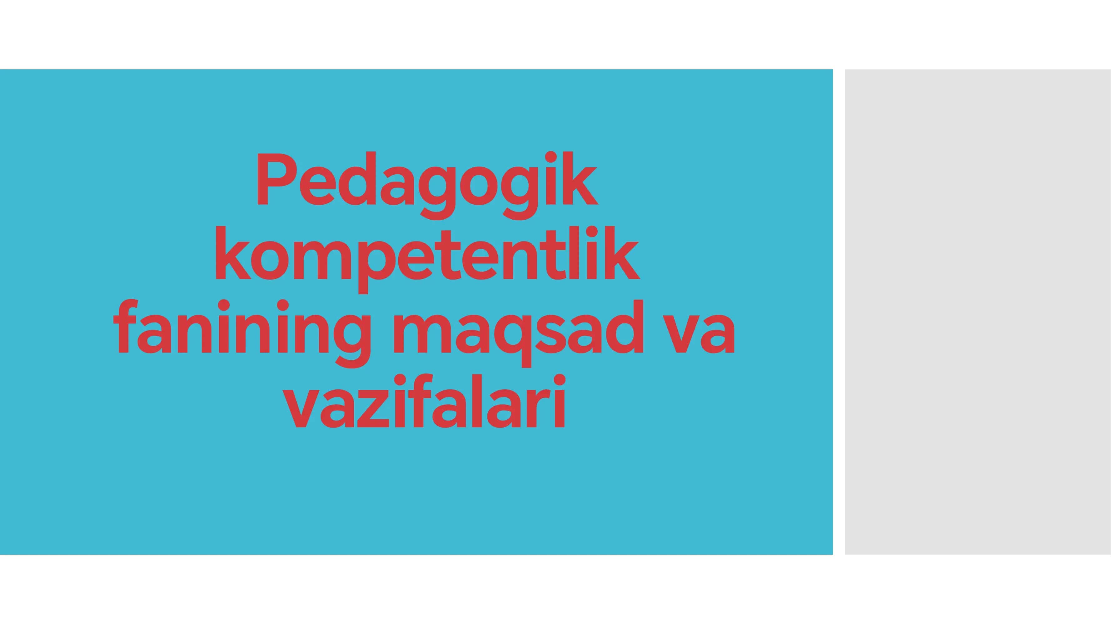Pedagogik kompetentlik fanining maqsad va 1