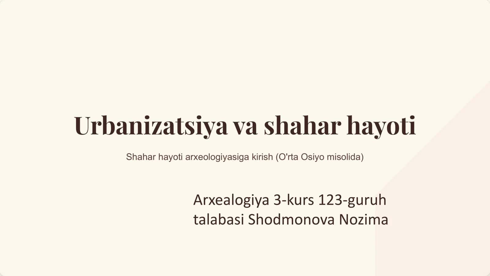 Shahar hayoti arxeologiyasiga kirish (O'rta Osiyo misolida) 1