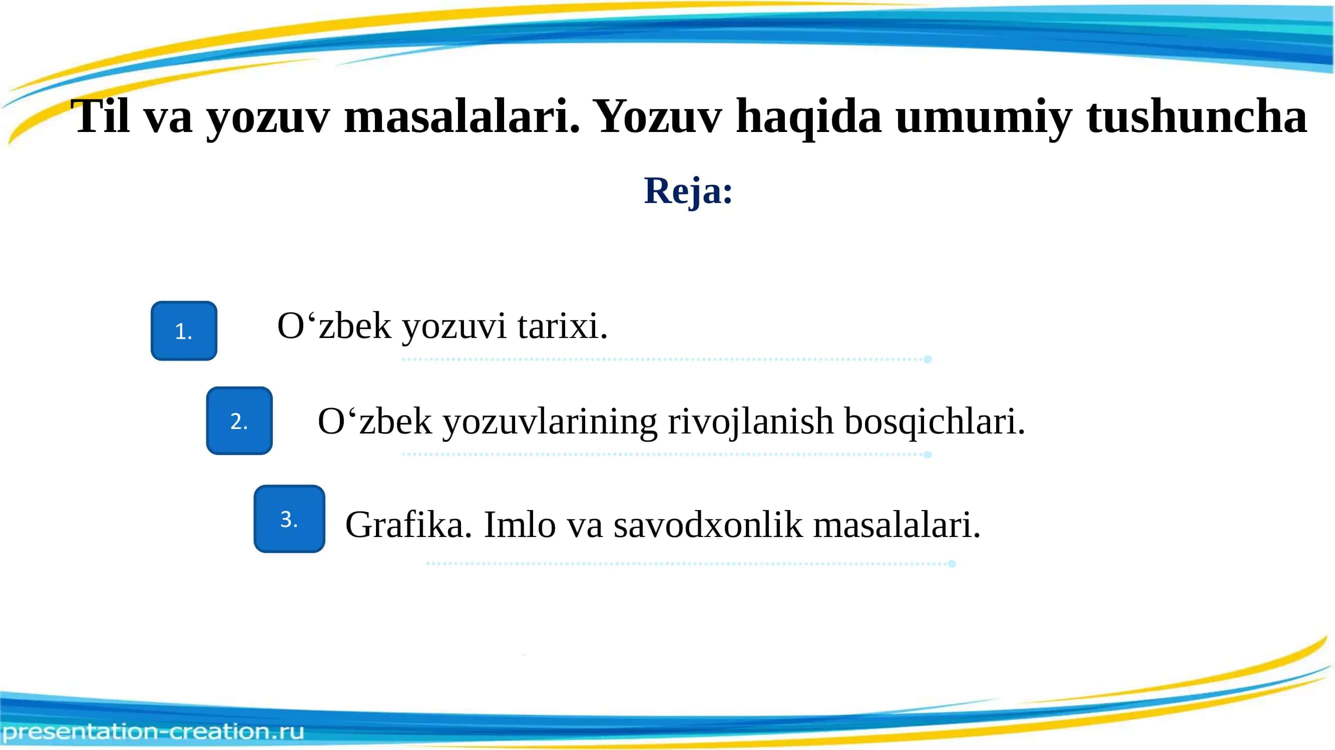 Til va yozuv masalalari . Yozuv haqida umumiy tushuncha 1