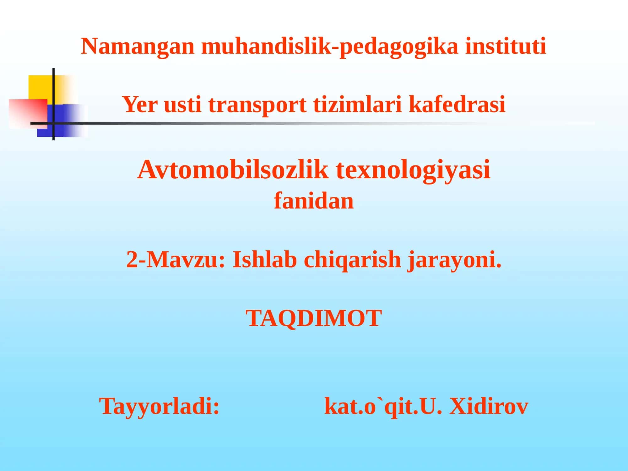 Ishlab chiqarish jarayoni 1