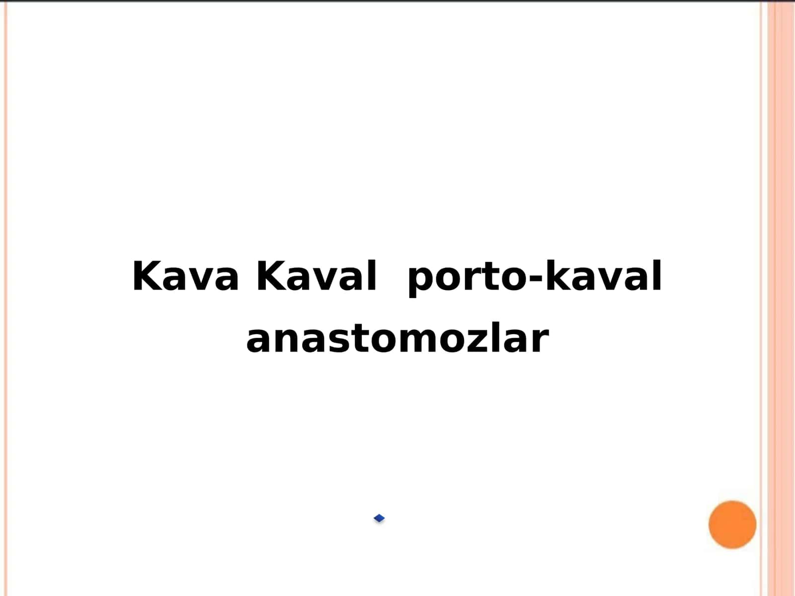 Kava Kaval porto-kaval anastomozlar 1