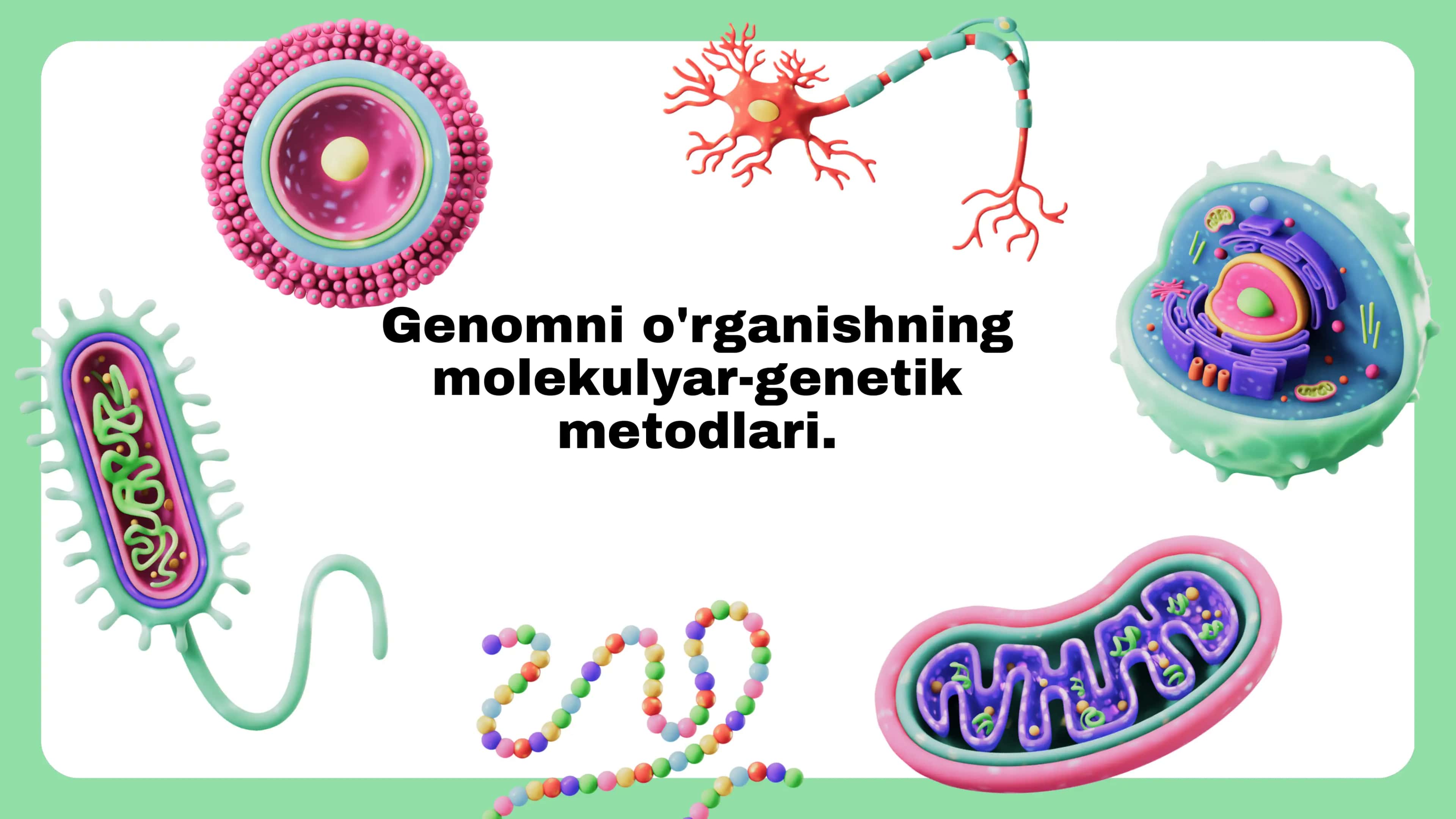 Genomni o'rganishning molekulyar-genetik metodi 1