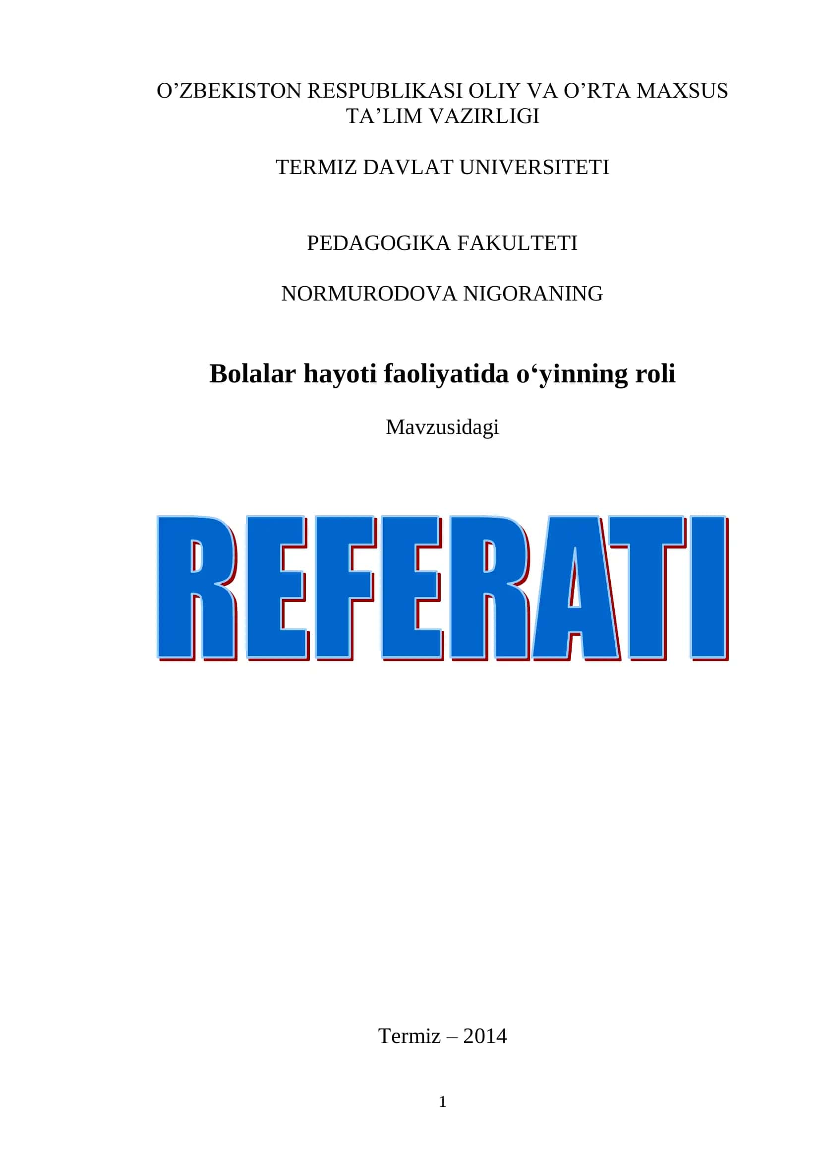 Bolalar hayoti faoliyatida o„yinning roli 1