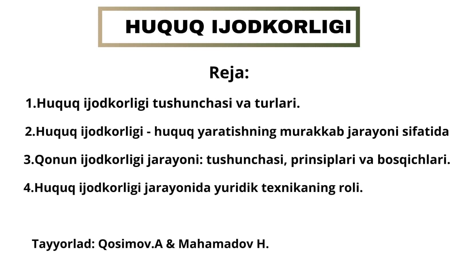 HUQUQ IJODKORLIGI 1
