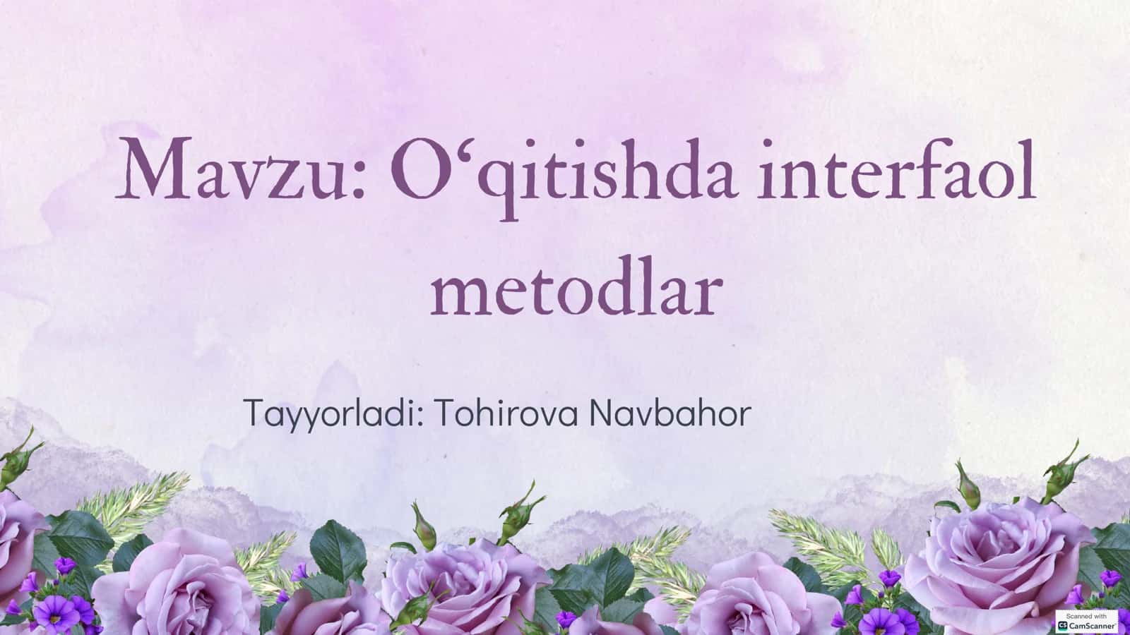 O‘qitishda interfaol metodlar 1