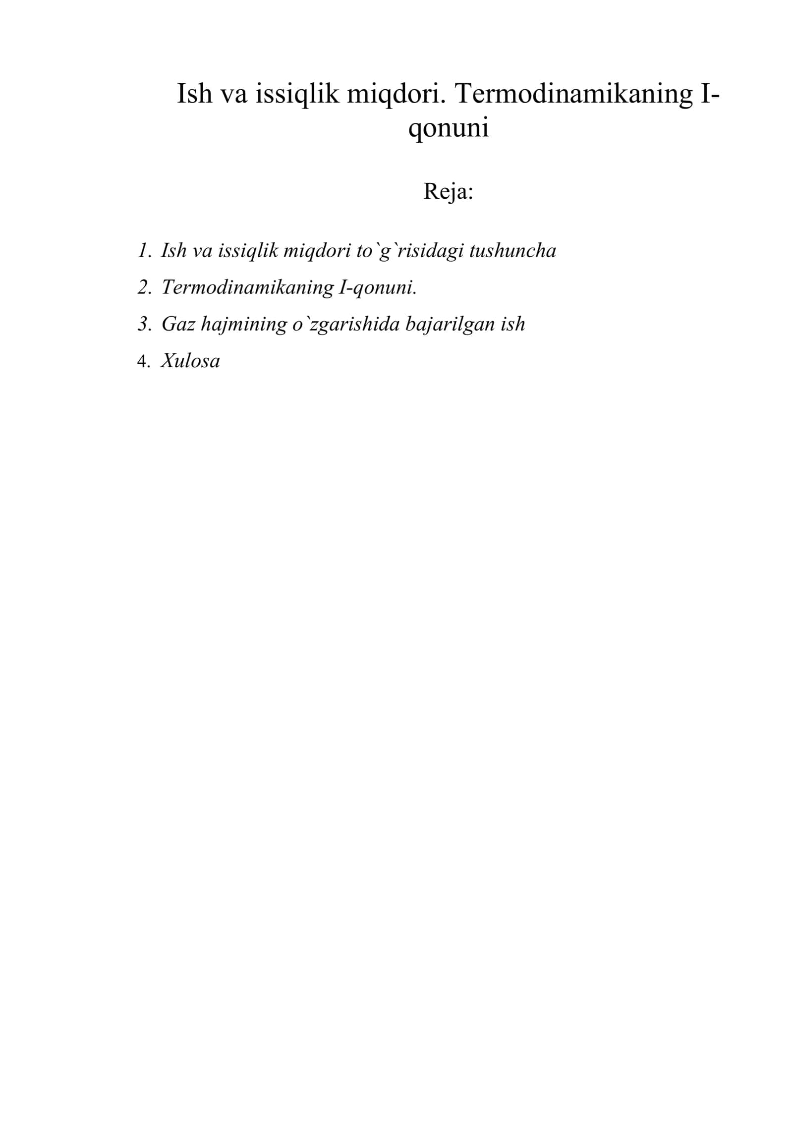 Ish va issiqlik miqdori. Termodinamikaning I-qonuni 1