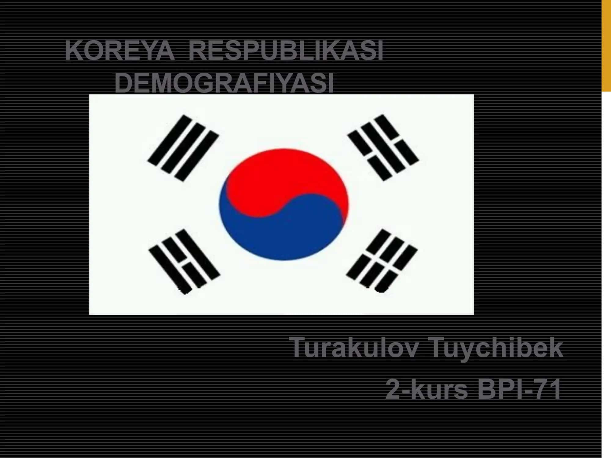 KOREYA RESPUBLIKASI DEMOGRAFIYASI 1