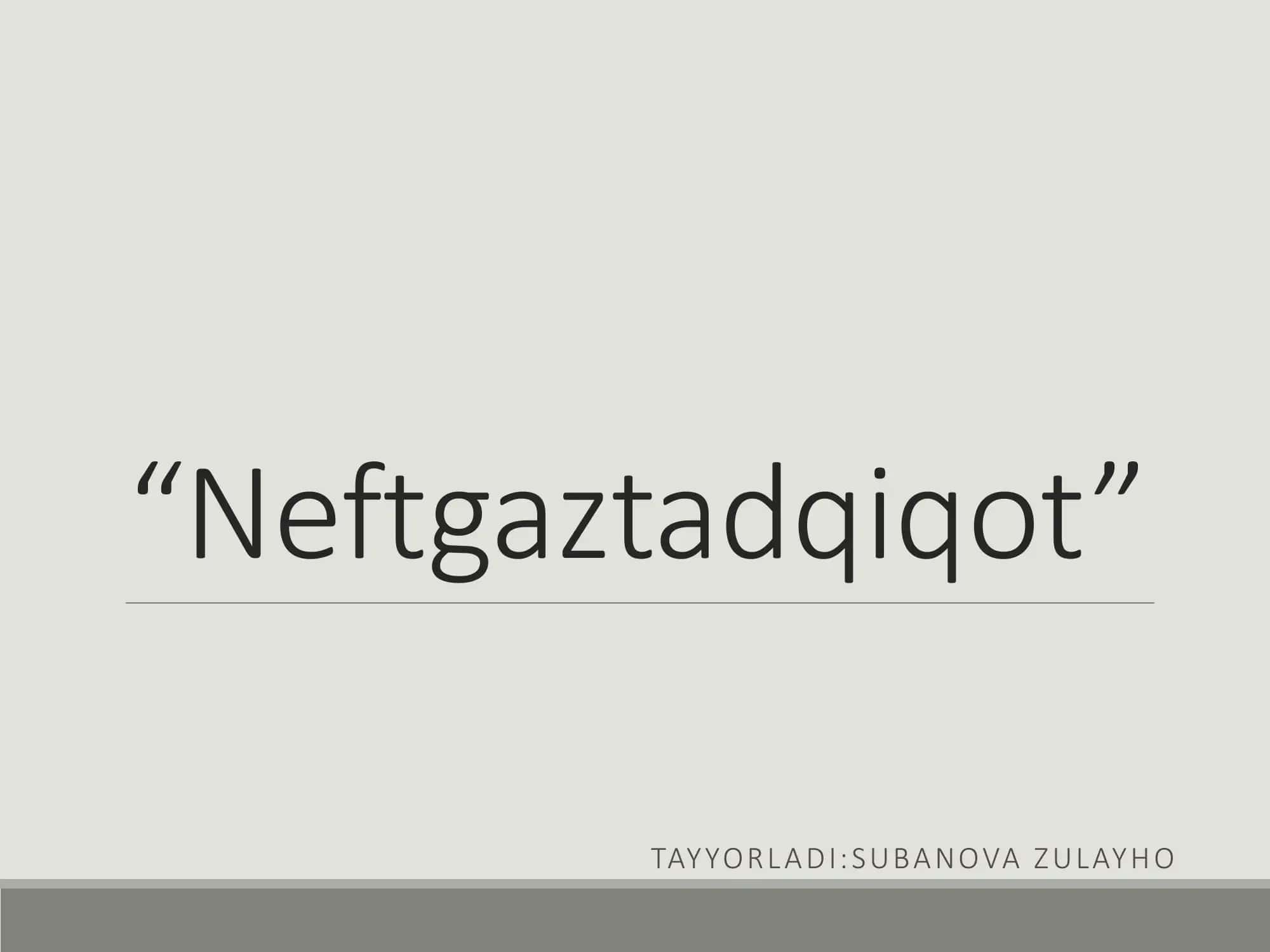 Neftgaztadqiqot 1