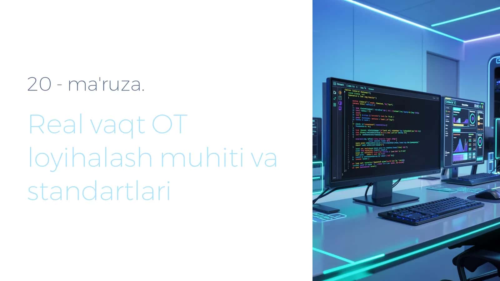 Real vaqt OT loyihalash muhiti va standartlari 1