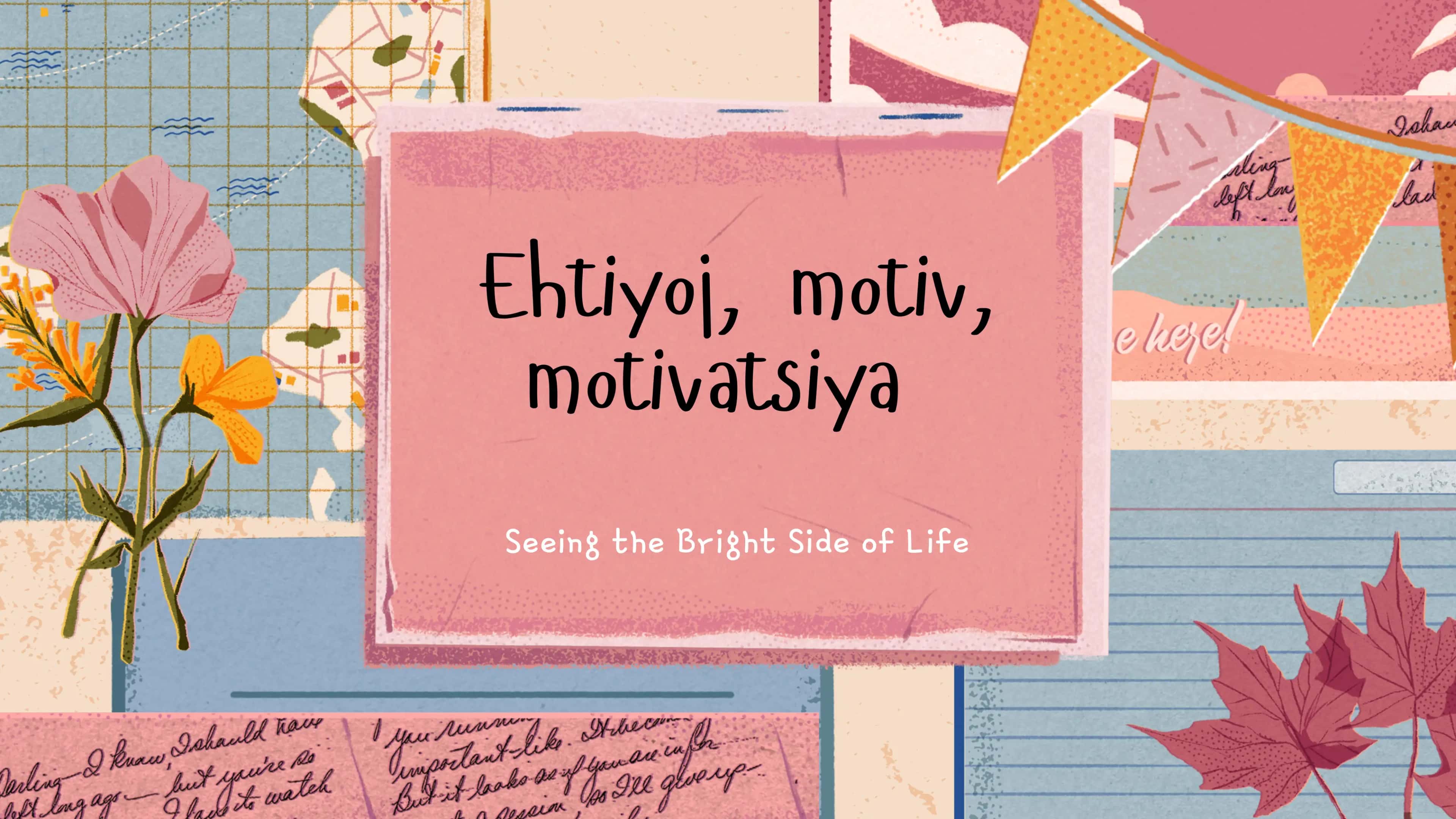 EHTIYOJ, MOTIV, MOTIVATSIYA 1