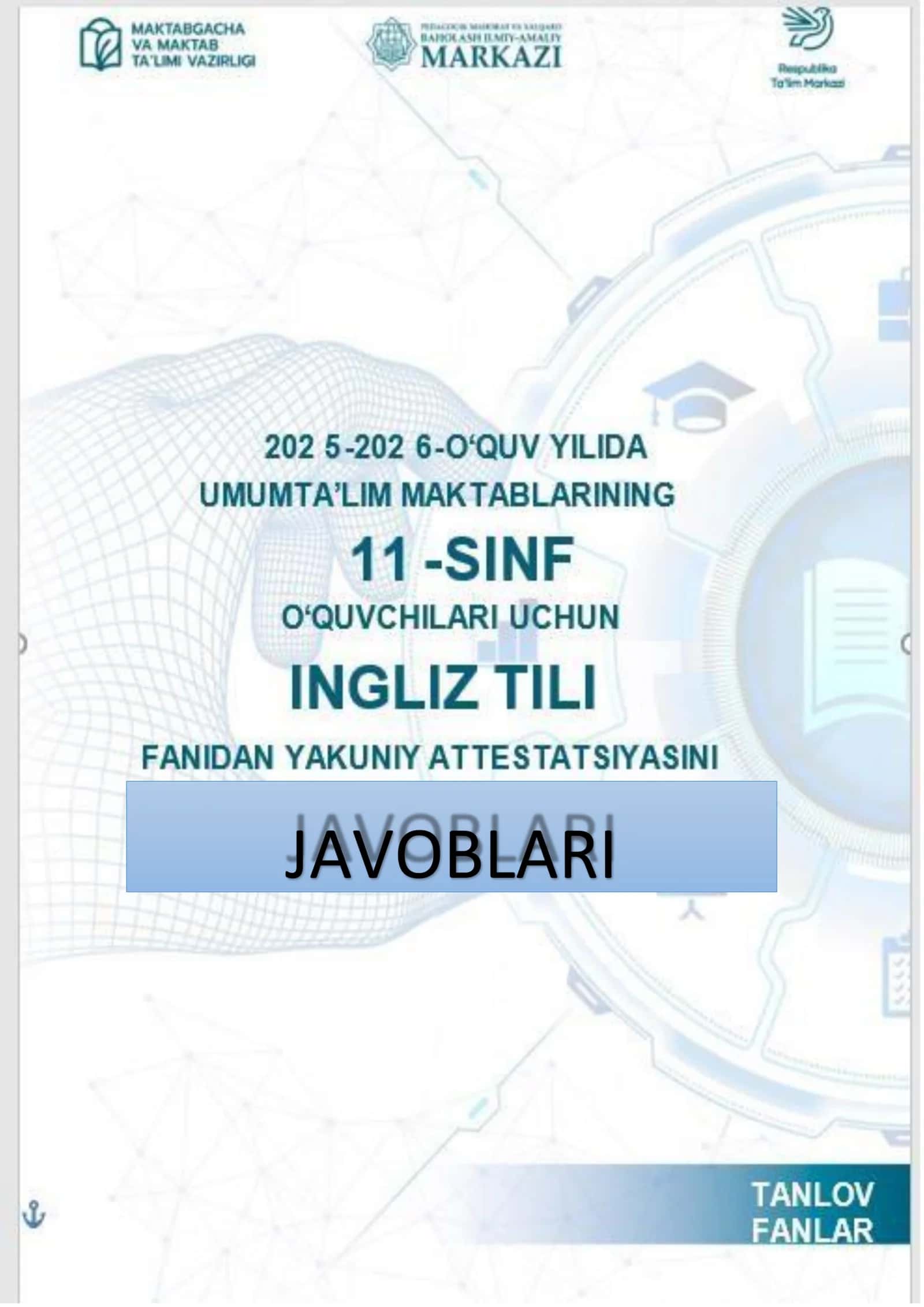 11-sinf ingliz tili imtihon javoblari.2026 yili 1