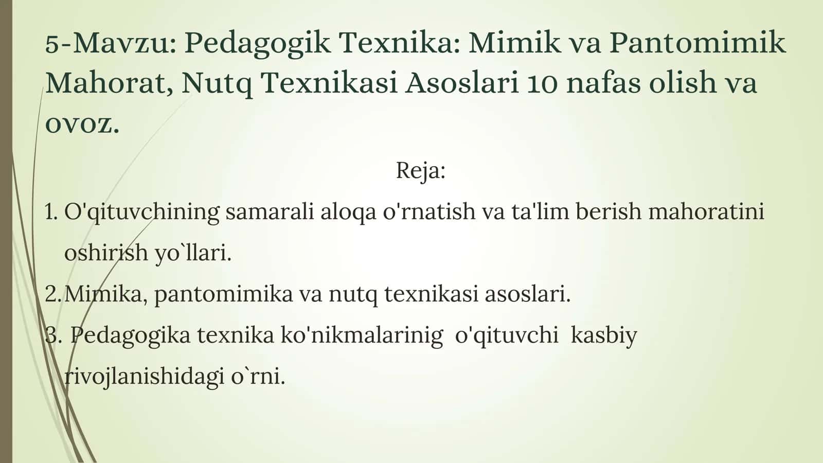 Pedagogik Texnika: Mimik va Pantomimik 1