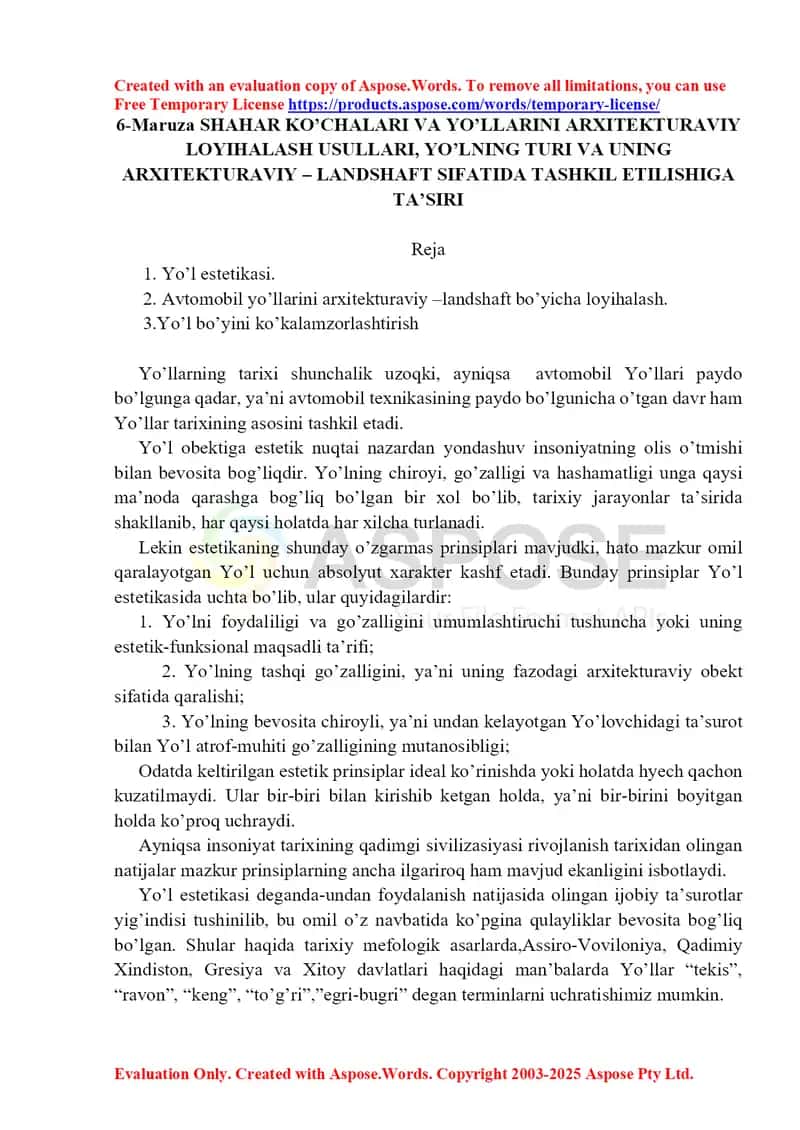 6-maruza “Shahar ko‘chalari va yo‘llarini arxitekturaviy loyihalash usullari, yo‘lning turi va uning arxitekturaviy-landshaft sifatida tashkil etilishiga ta’siri” 1