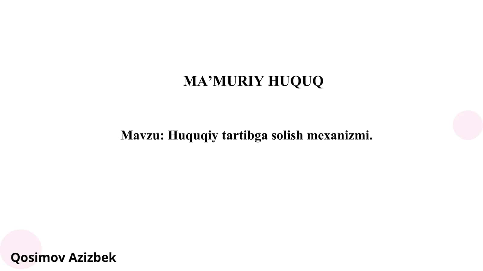 Huquqiy tartibga solish mеxanizmi 1