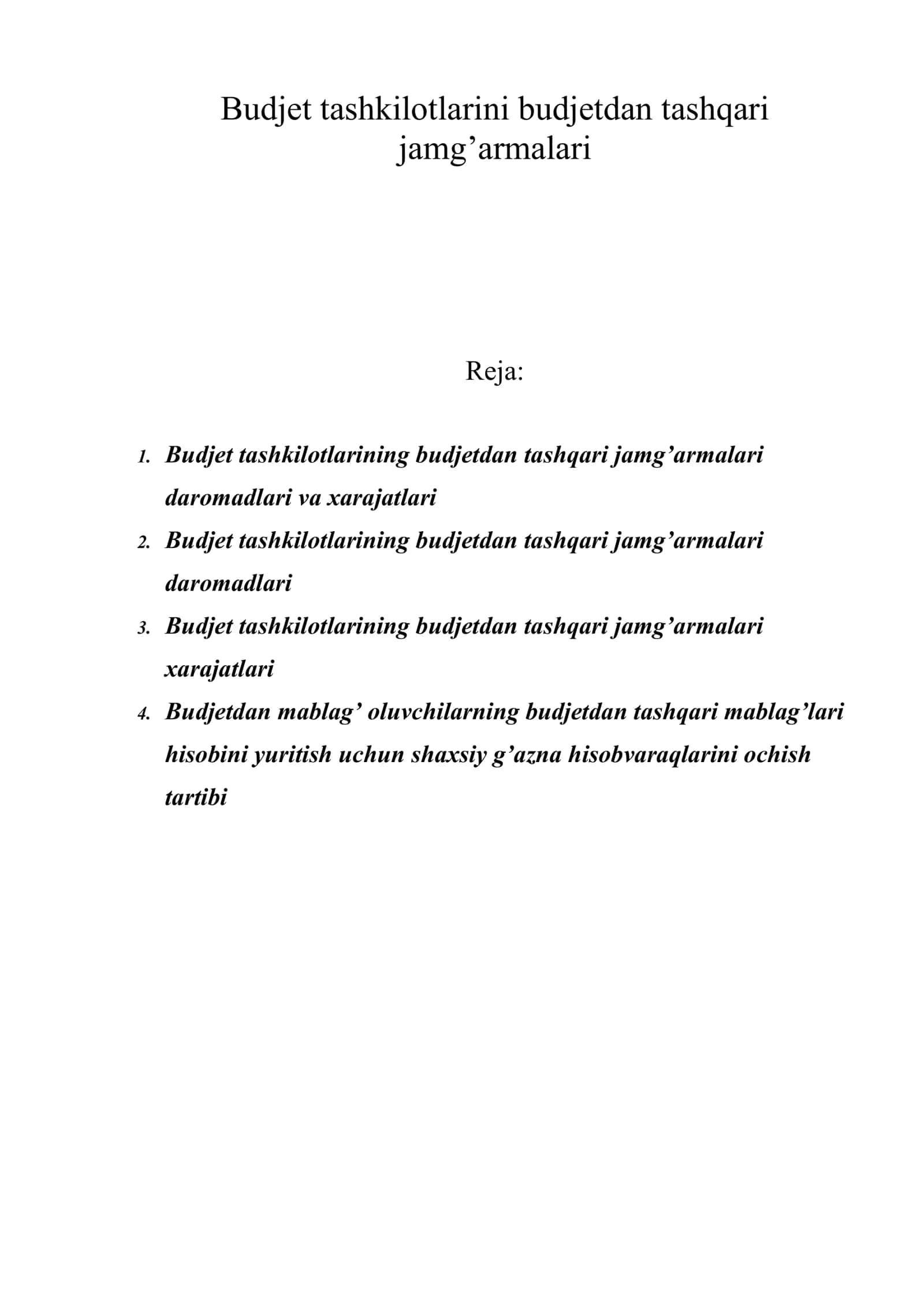 Budjet tashkilotlarini budjetdan tashqari jamg’armalari 1