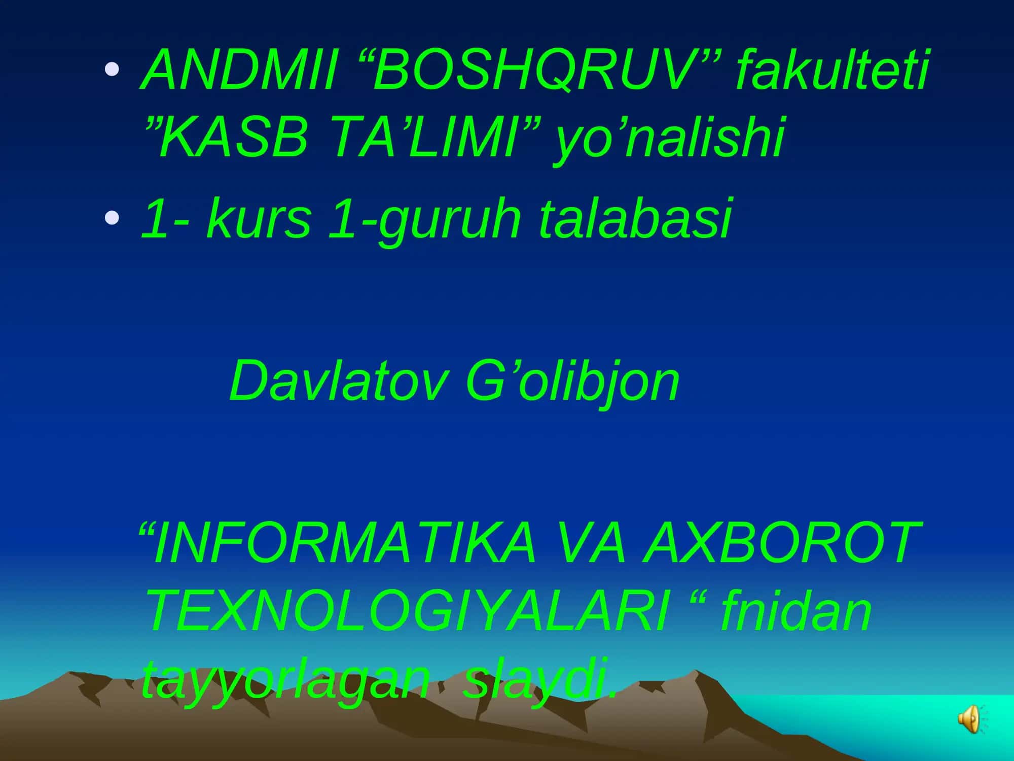 INFORMATIKA VA AXBOROT TEXNOLOGIYALARI 1