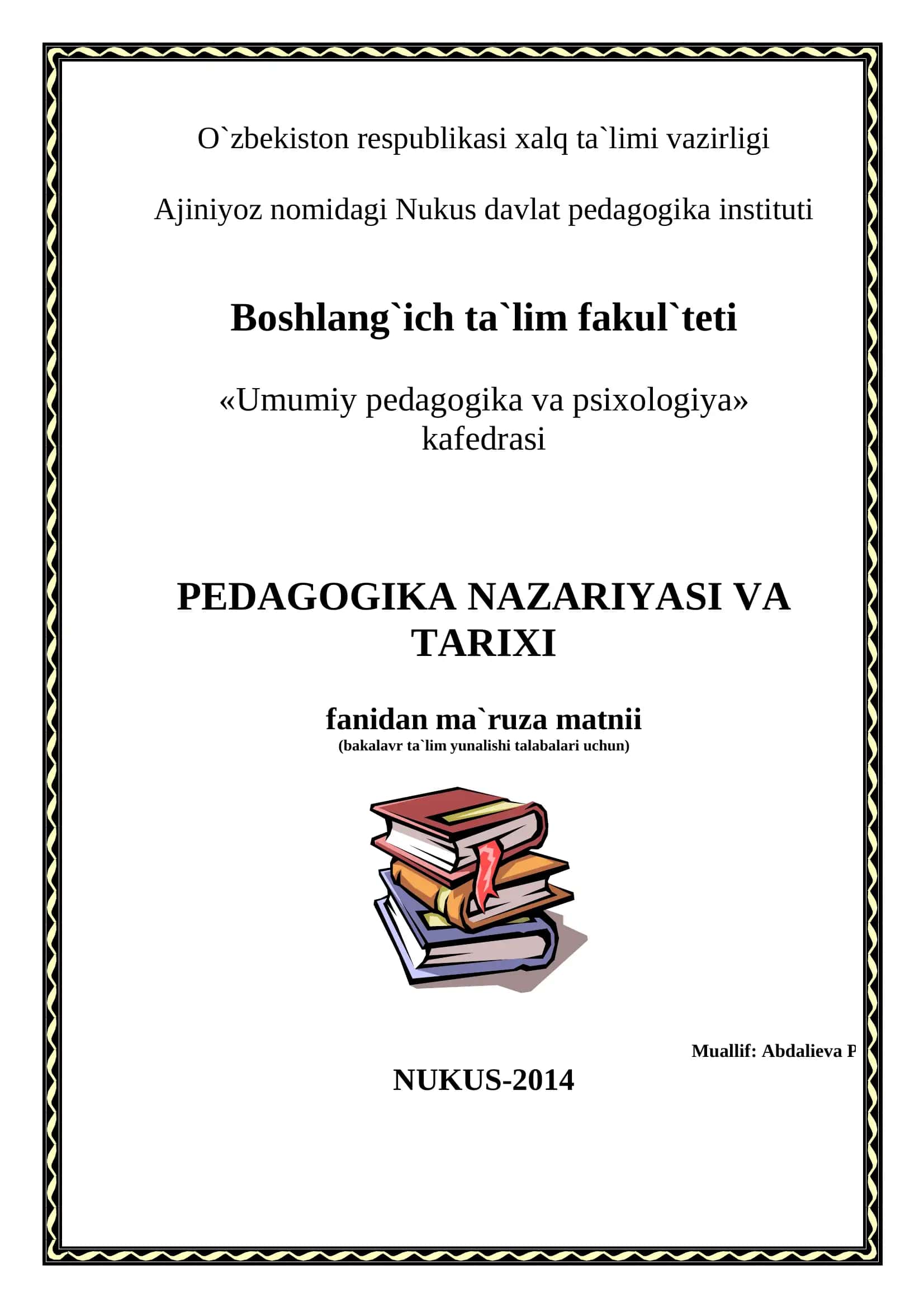 PEDAGOGIKA NAZARIYASI VA TARIXI 1