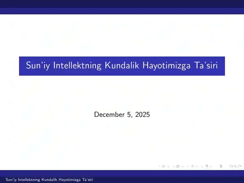 Sun’iy Intellektning Kundalik Hayotimizga Ta’siri