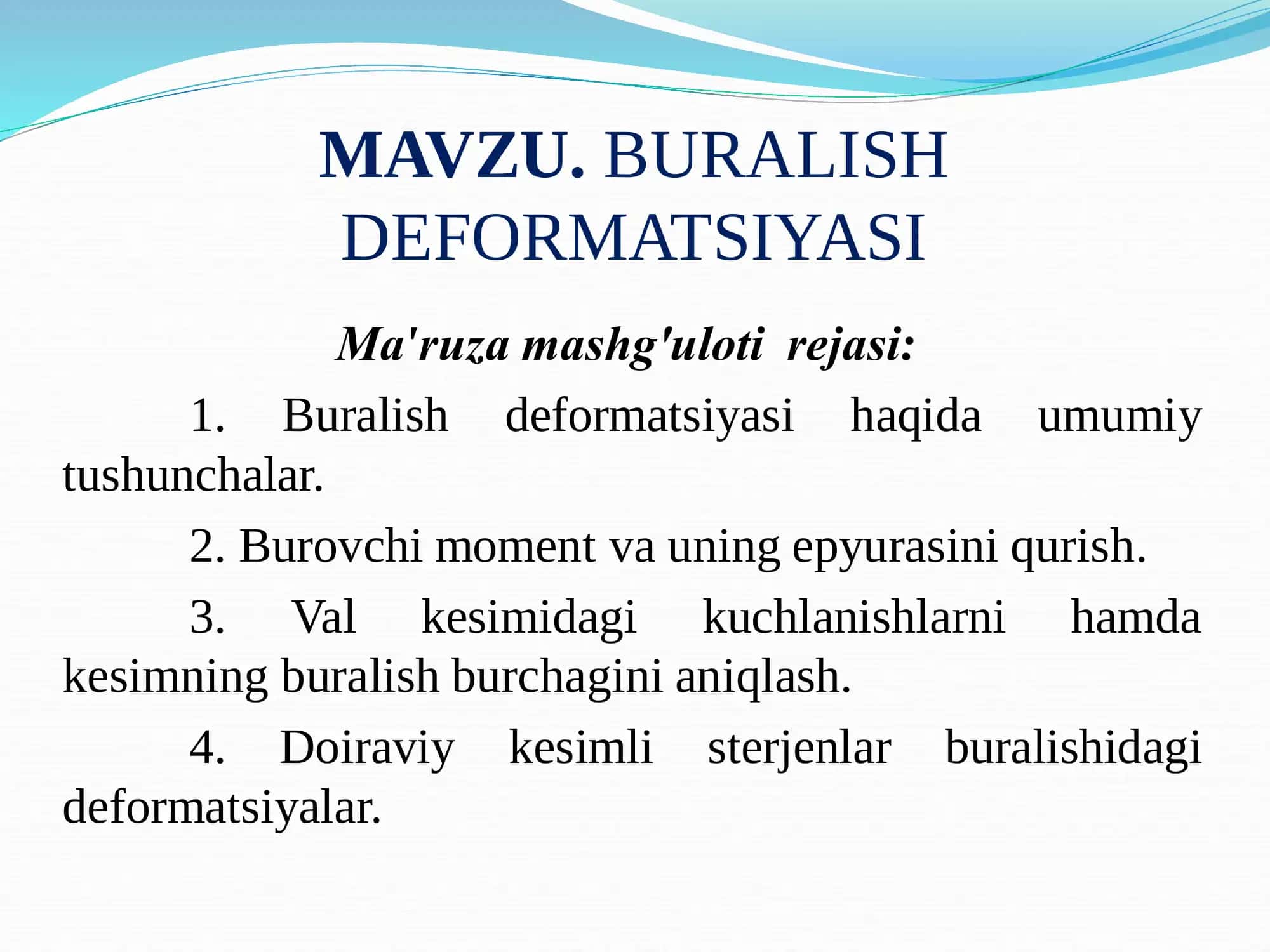 BURALISH DEFORMATSIYASI 1