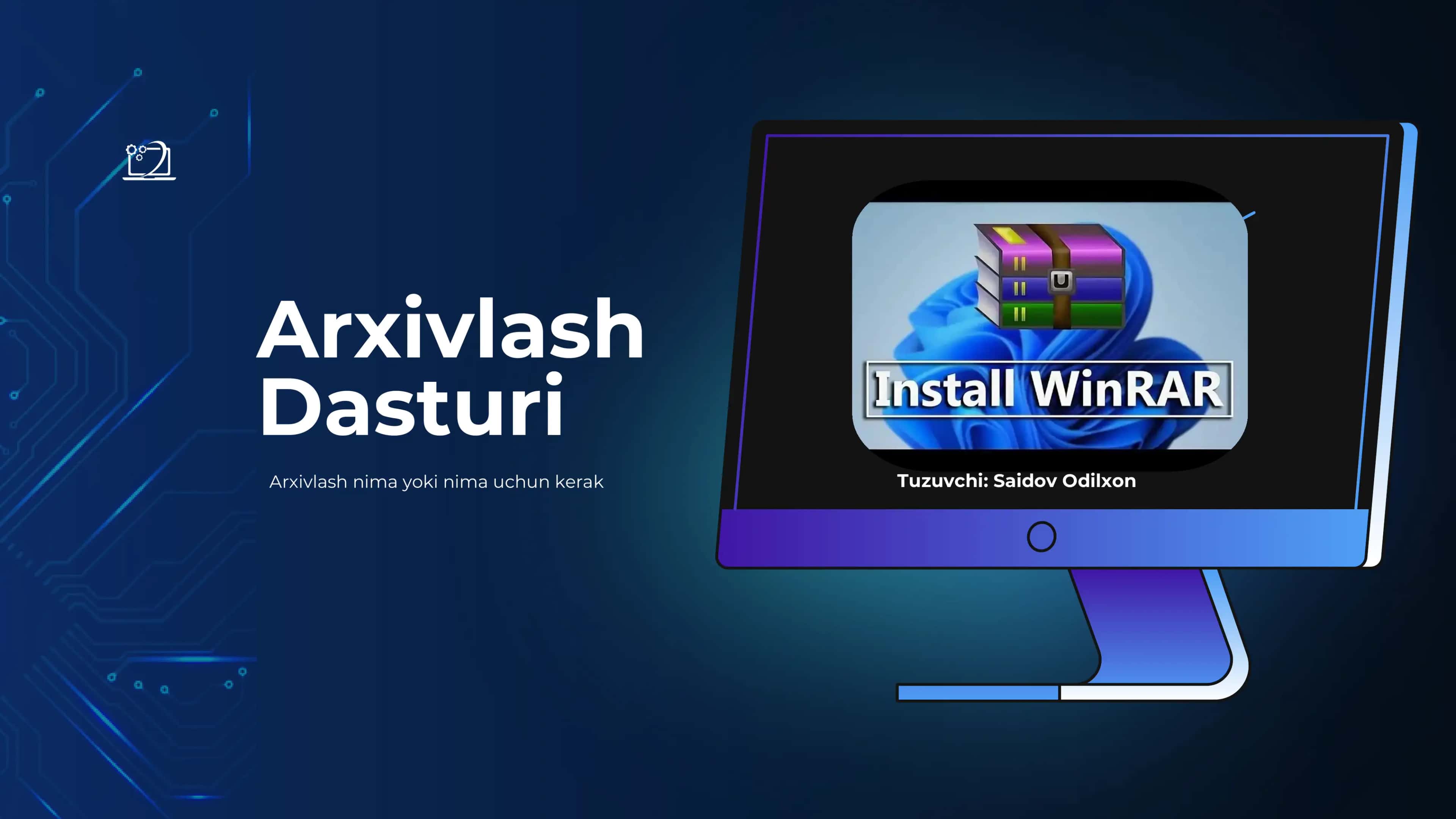 Arxivlash dasturi yoki WinRAR 1