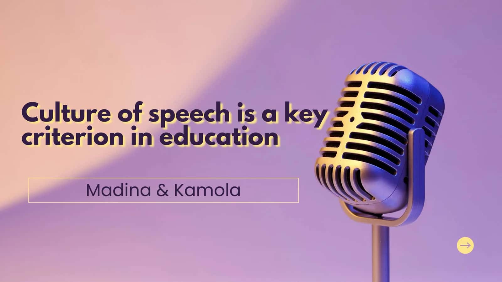 Culture of speech is a key criterion in education 1