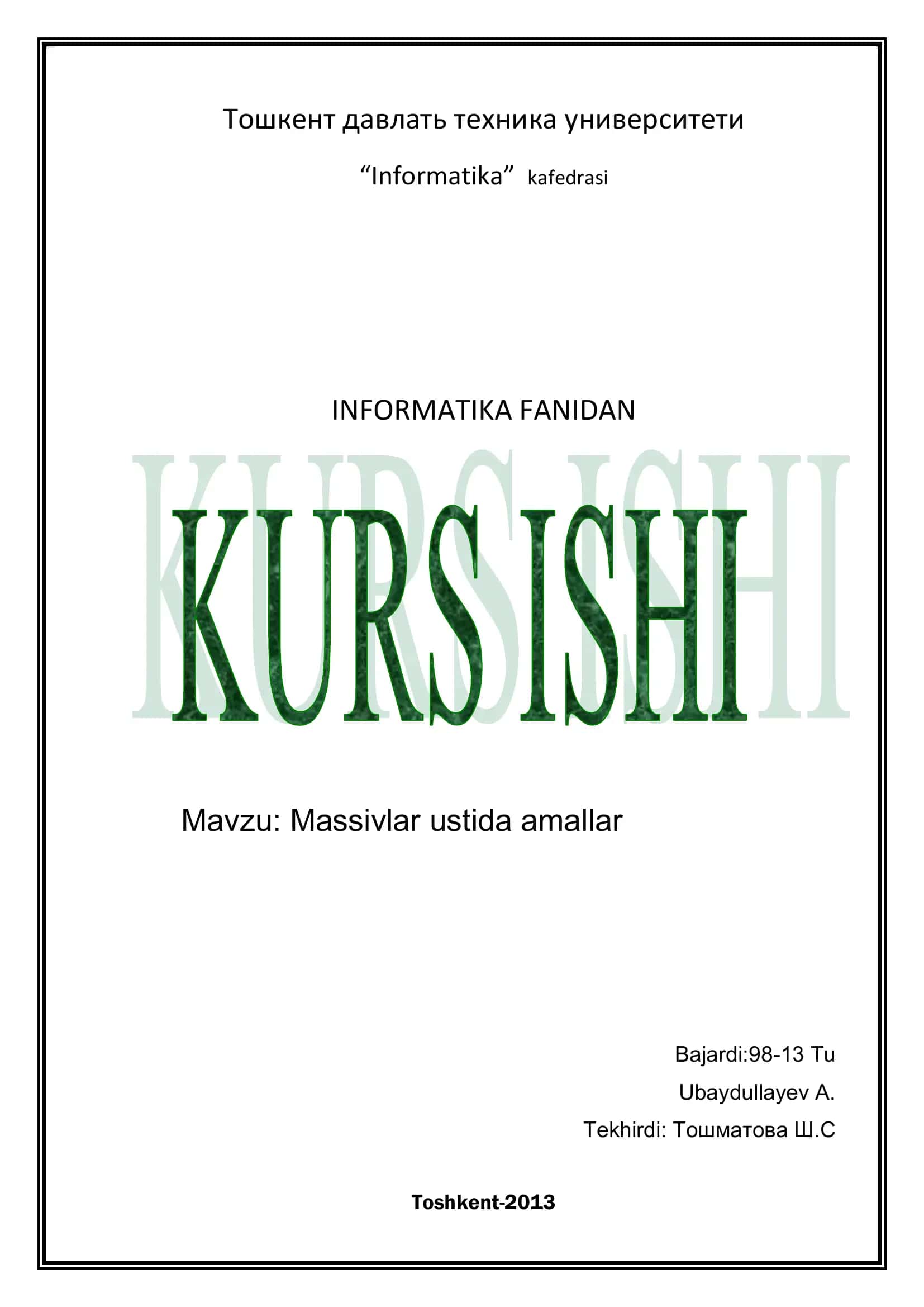 Informatsiya fanidan amaliy ishlar 1