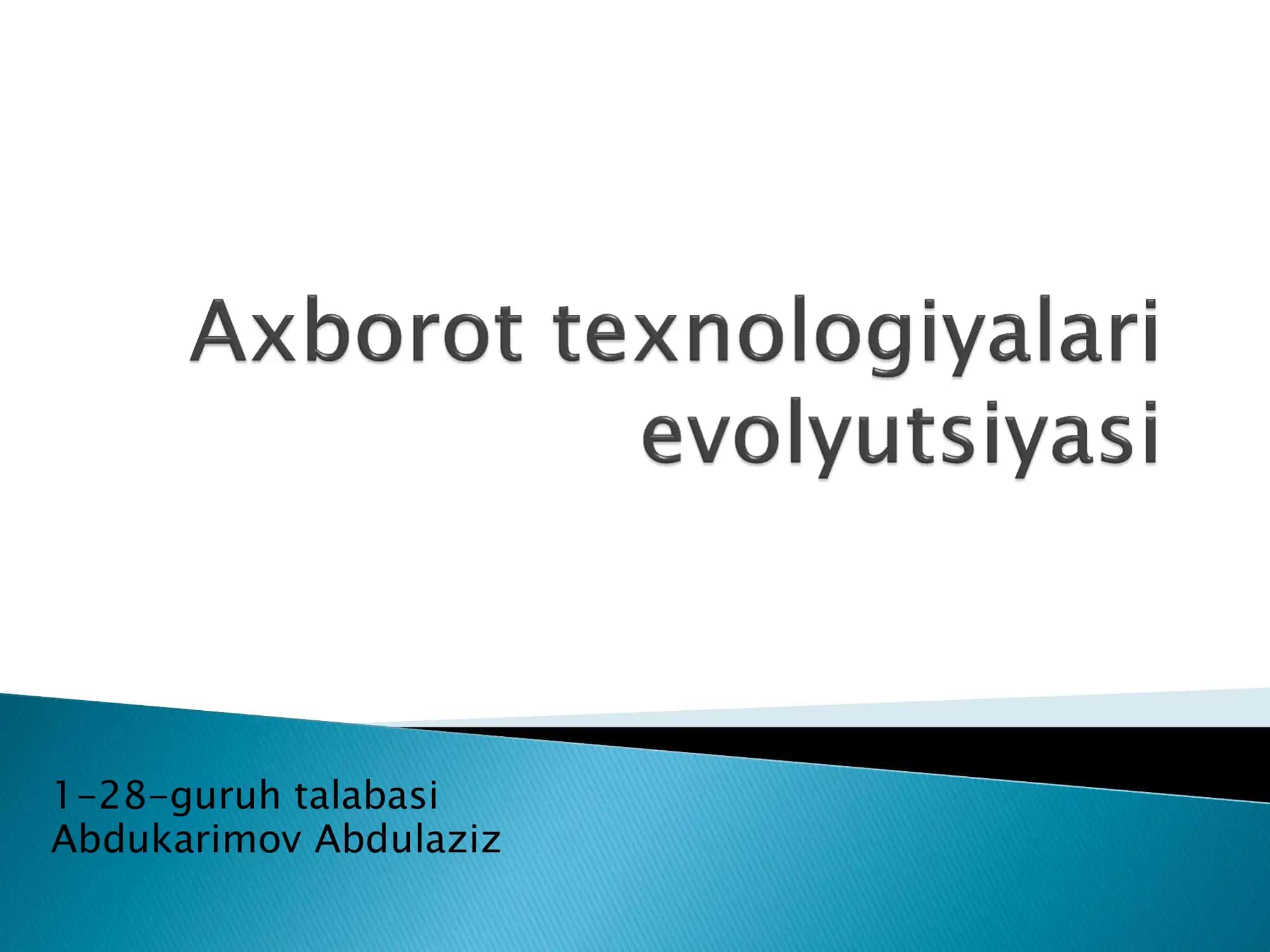 Axborot texnologiyalari va ularning turlari 1
