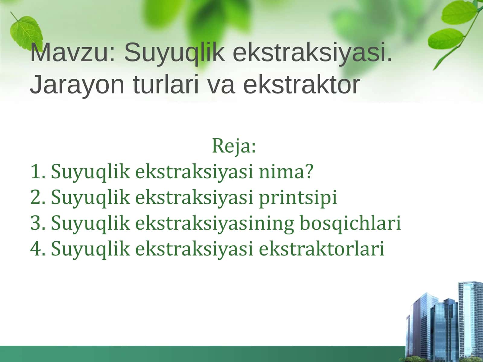 Suyuqlik ekstraksiyasi 1
