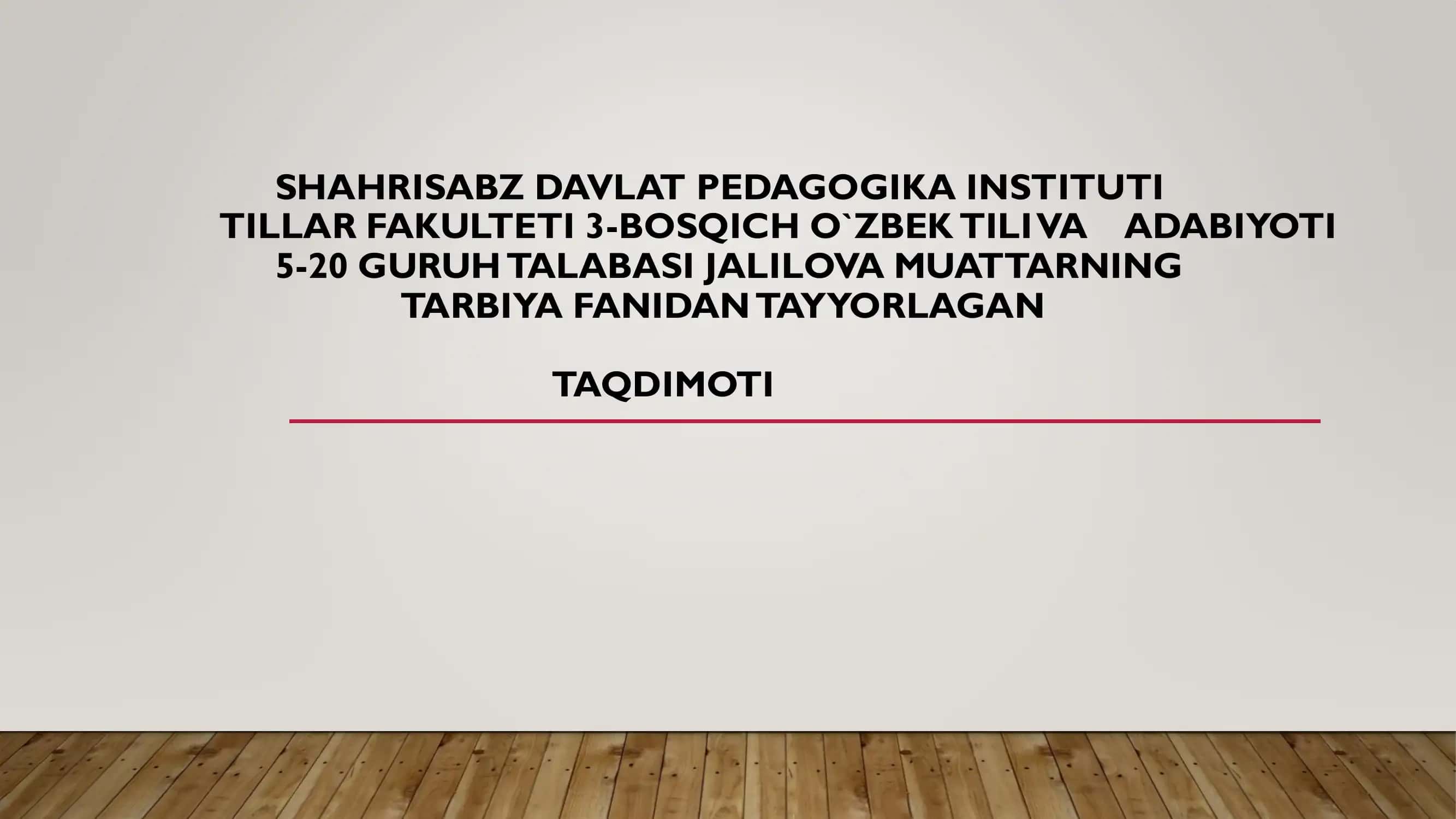 ISLOM DINIDA TA’LIM-TARBIYA 1