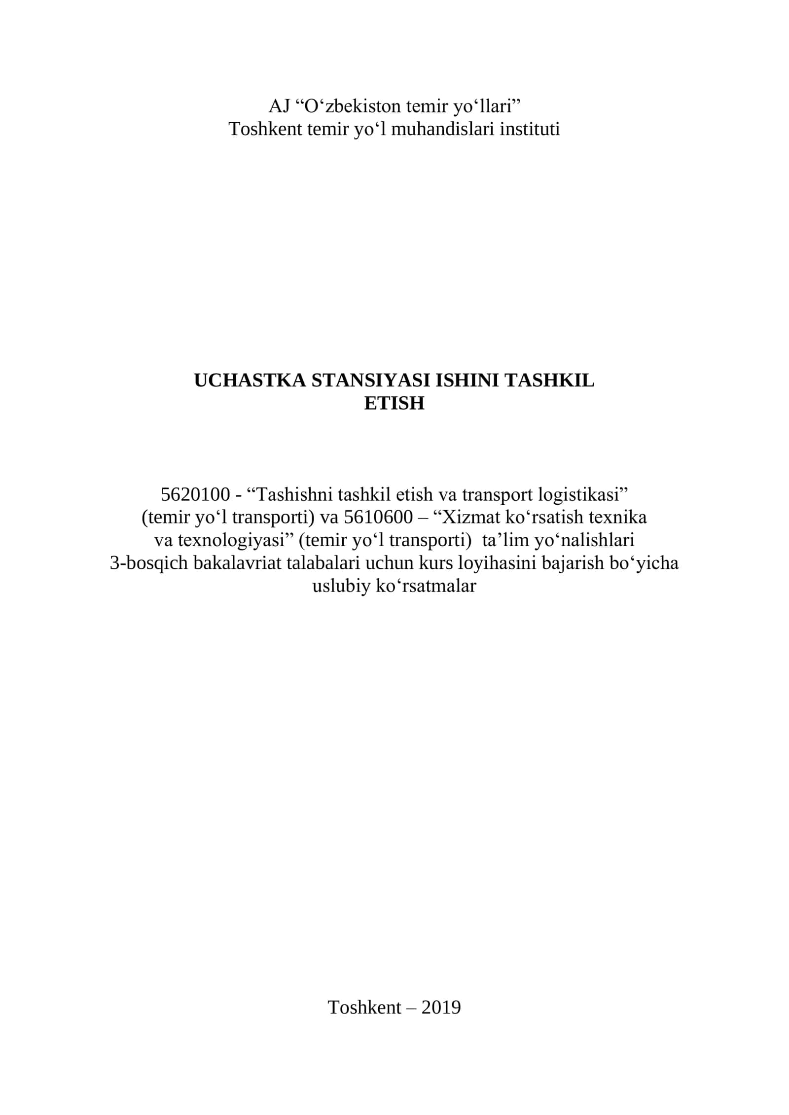 UCHASTKA STANSIYASI ISHINI TASHKIL ETISH 1