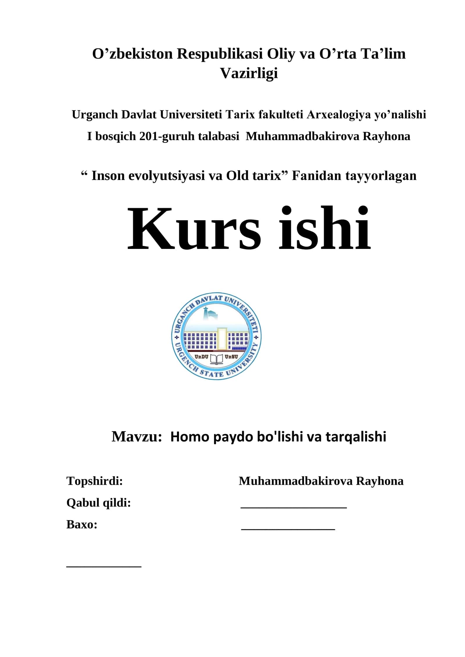 Inson evolyutsiyasi va Old tarix Fanidan tayyorlagan Kurs ishi 1