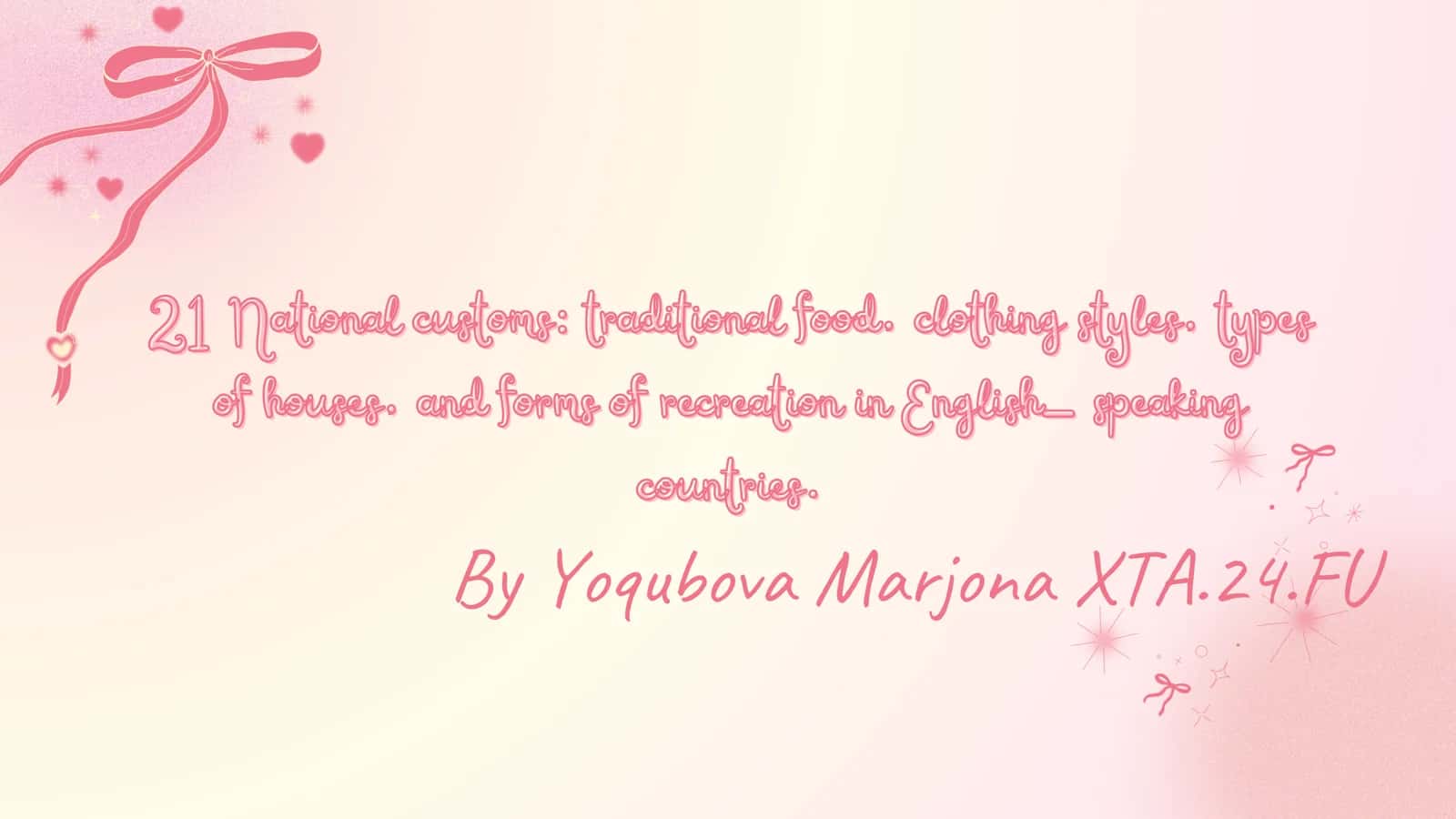 National Customs in English-Speaking Countries 1