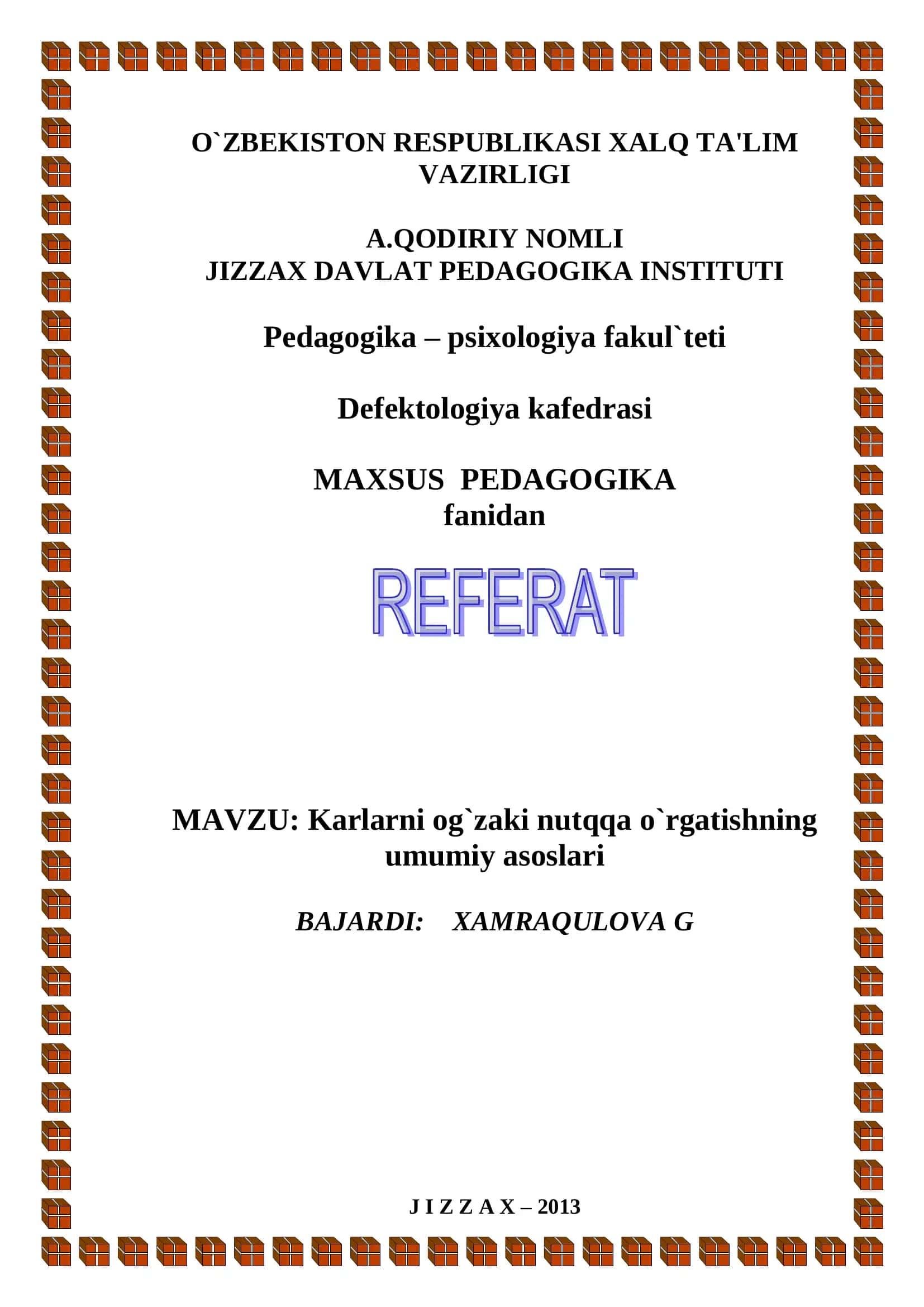 Karlarni og`zaki nutqqa o`rgatishning umumiy asoslari 1