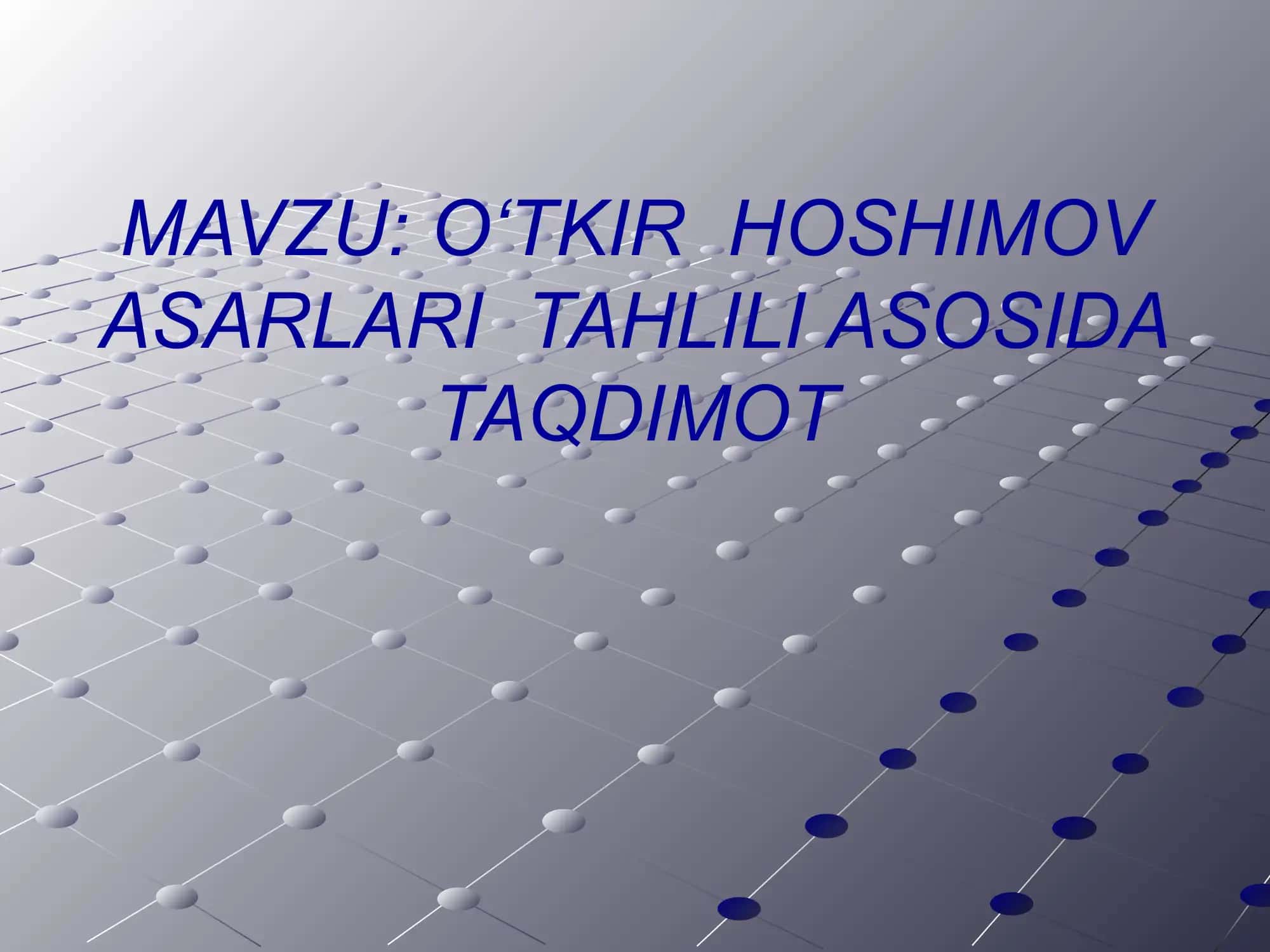 O'tkir Hoshimov 1