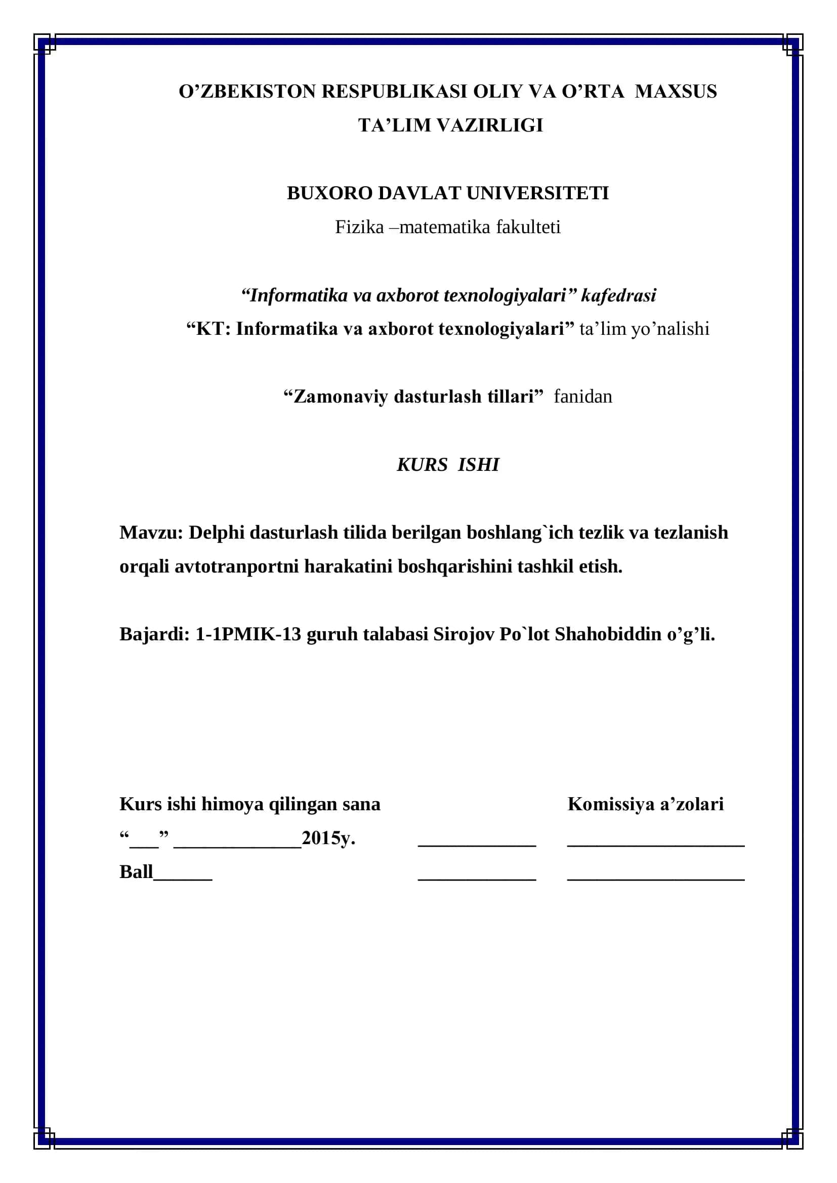Delphi dasturlash tilida avtotranportni boshqarish 1