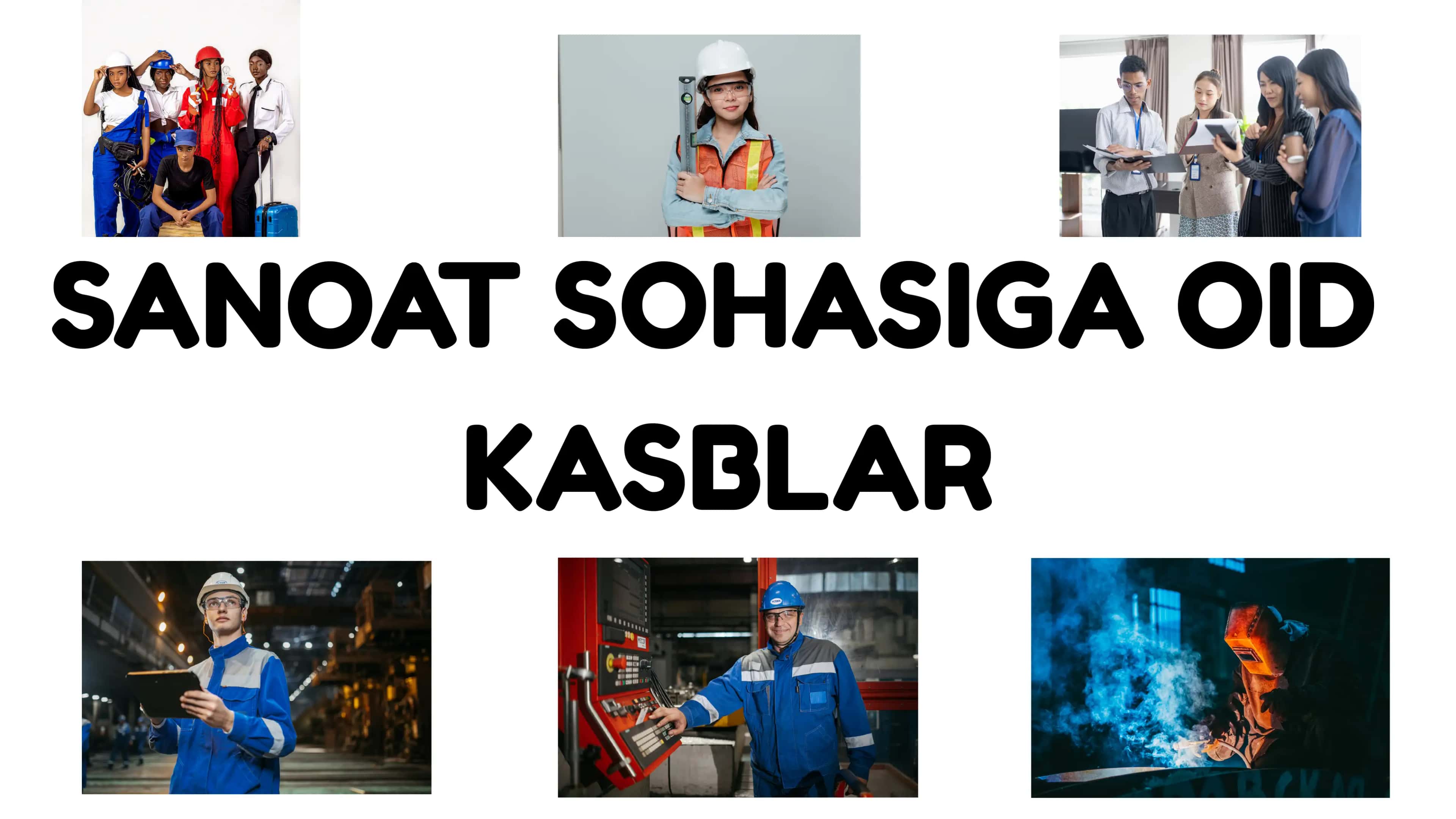SANOAT SOHASIGA OID KASBLAR 1