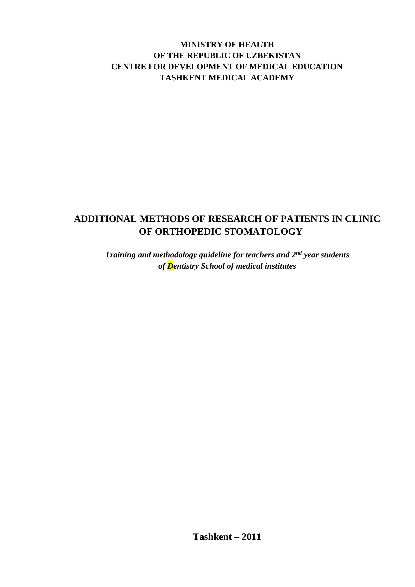 Additional Methods of Research of Patients in Clinic of Orthopedic Stomatology 1