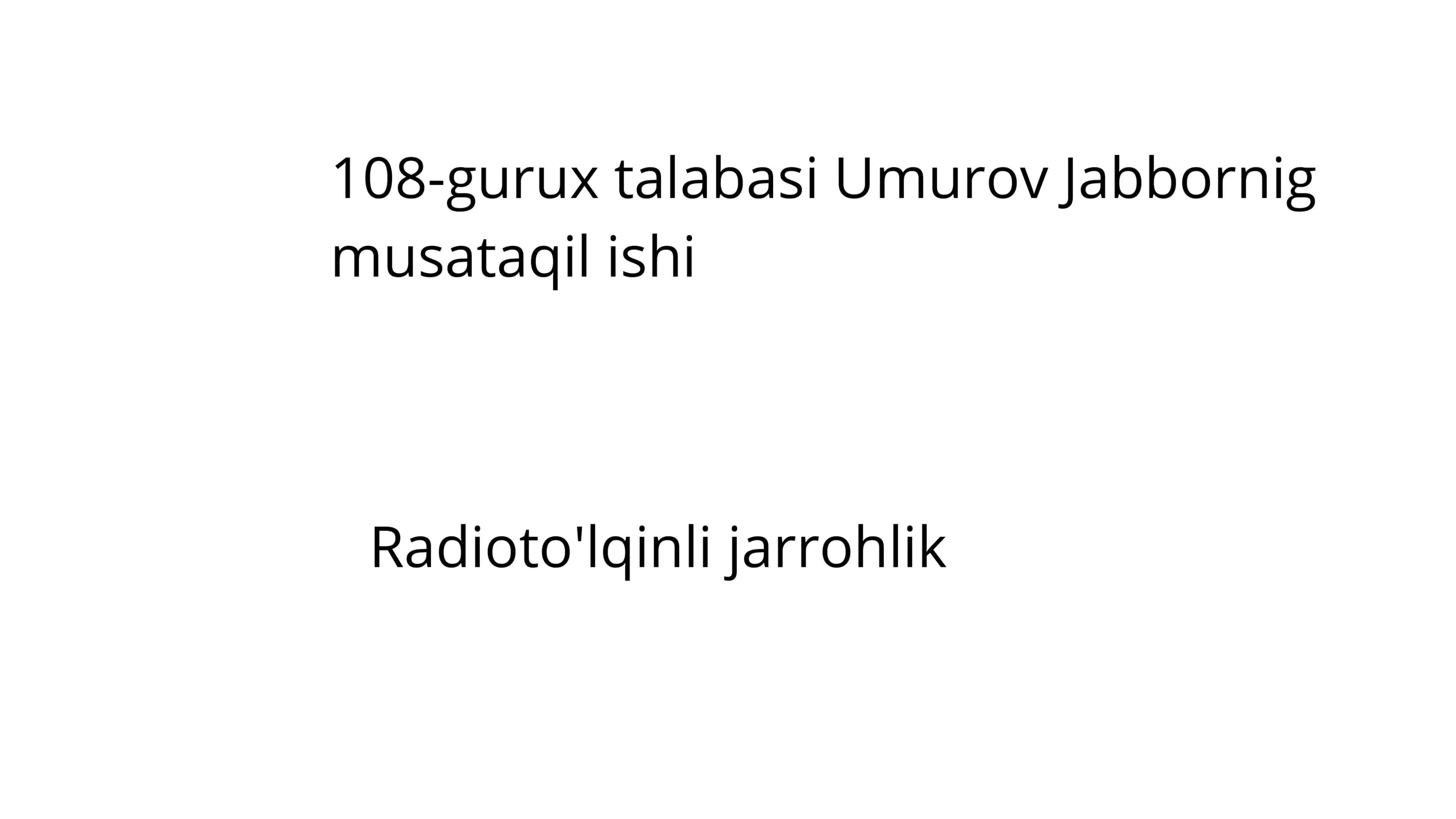 Radioto'lqinli jarrohlikning afzalliklari 1