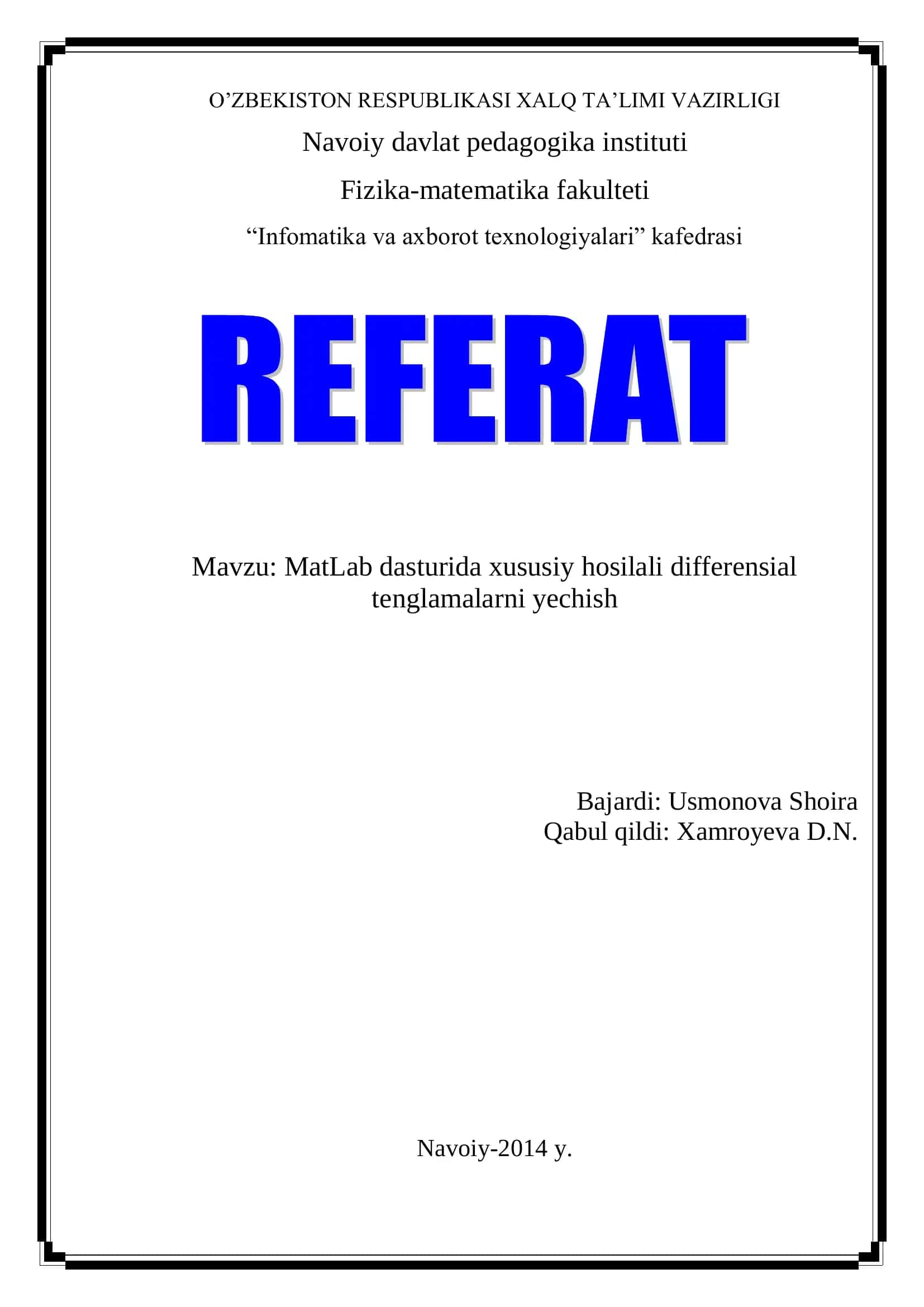 MatLab dasturida xususiy hosilali differensial tenglamalarni yechish 1