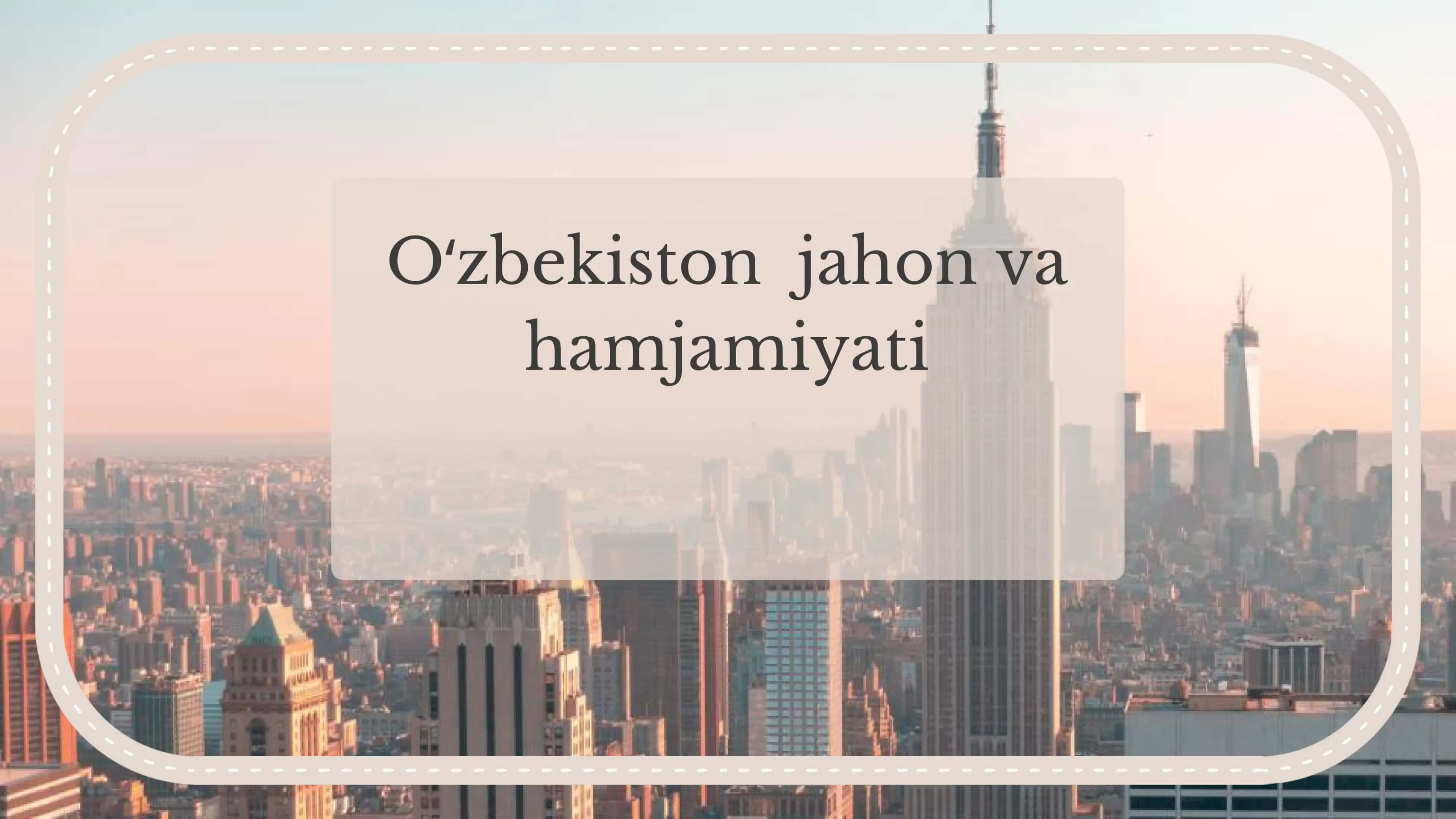 Oʻzbekistonning Xalqaro Munosabatlari 1