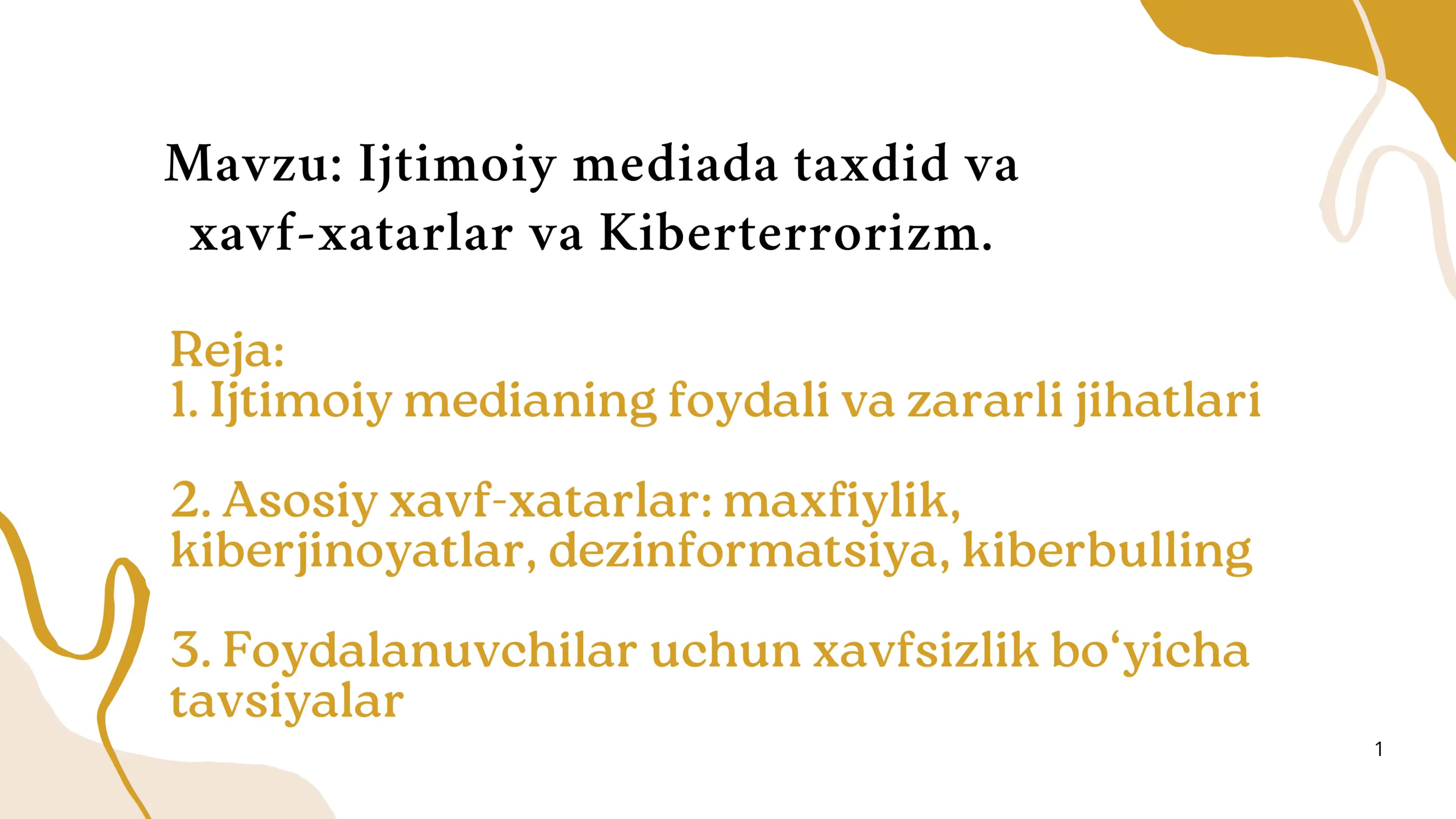 Ijtimoiy mediada taxdid va xavf-xatarlar va Kiberterrorizm 1