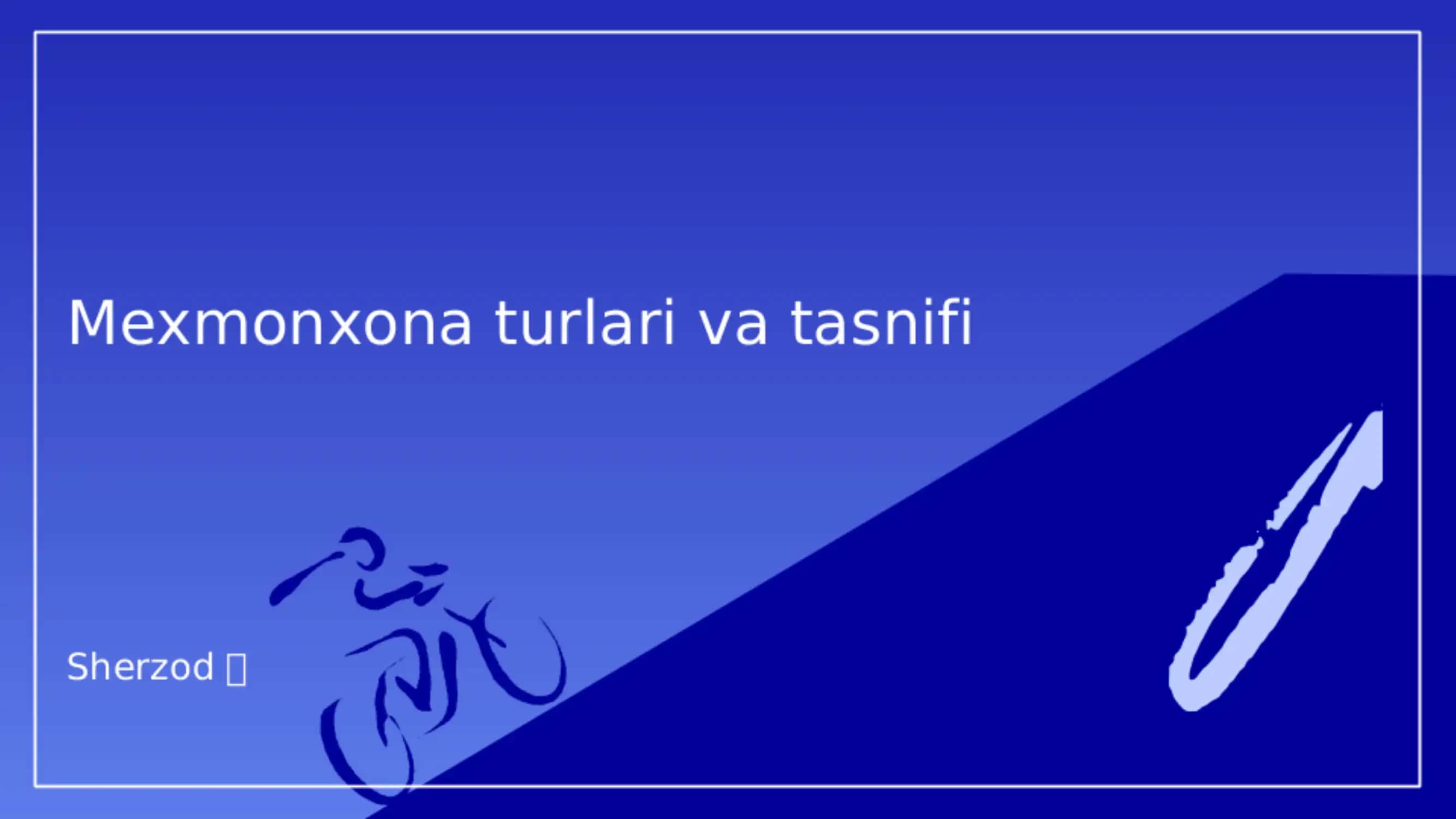 Mexmonxona turlari 1