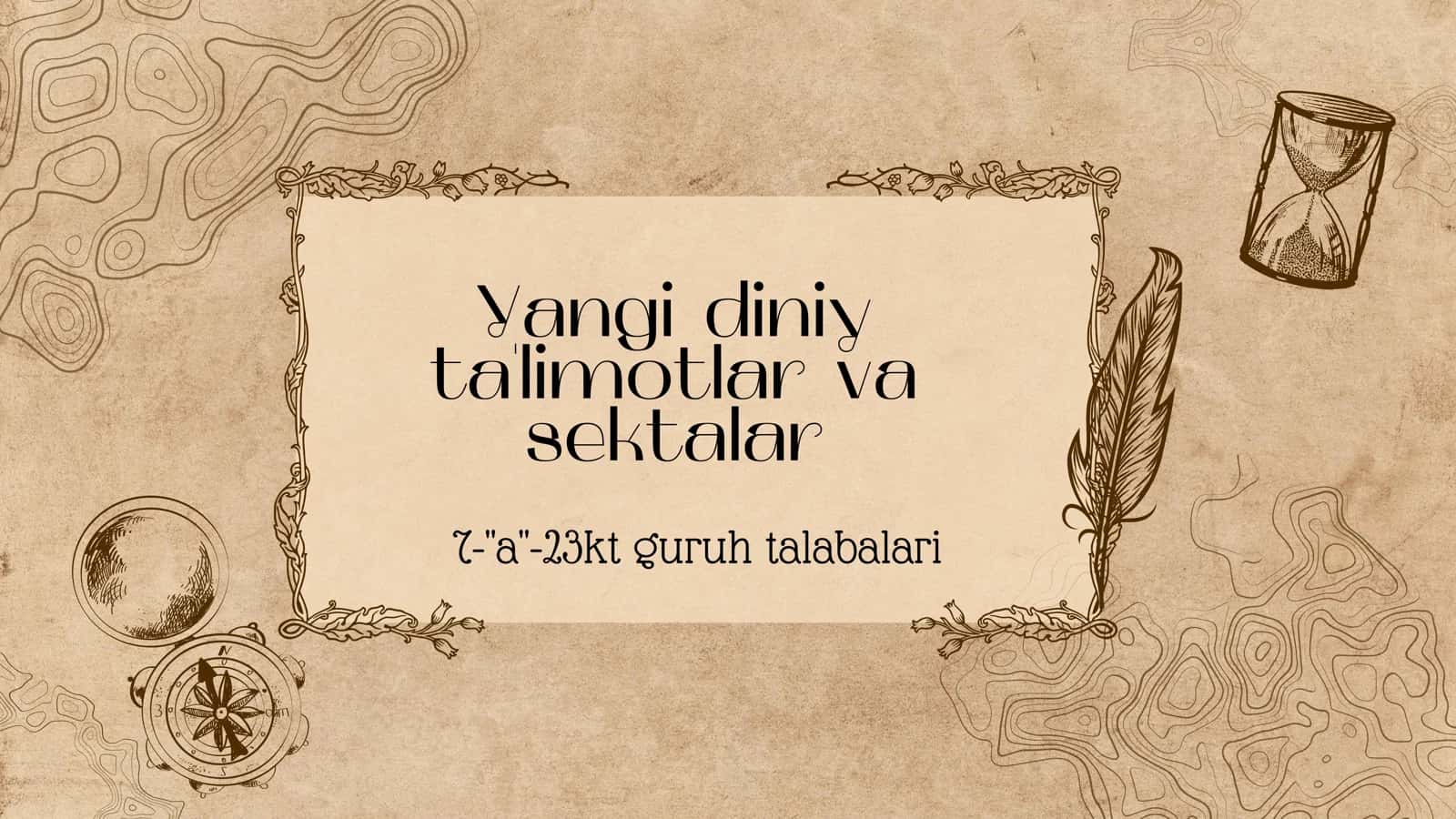 Yangi diniy talimotlar va sektalar ppt, prizintatsiya 1