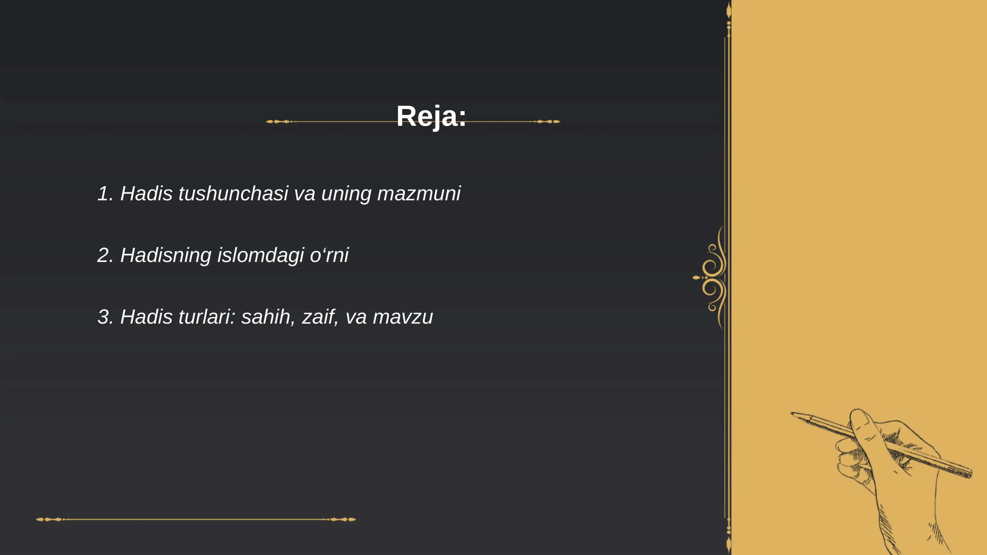 Hadis tushunchasi, ularning turlari va tasnifi 1