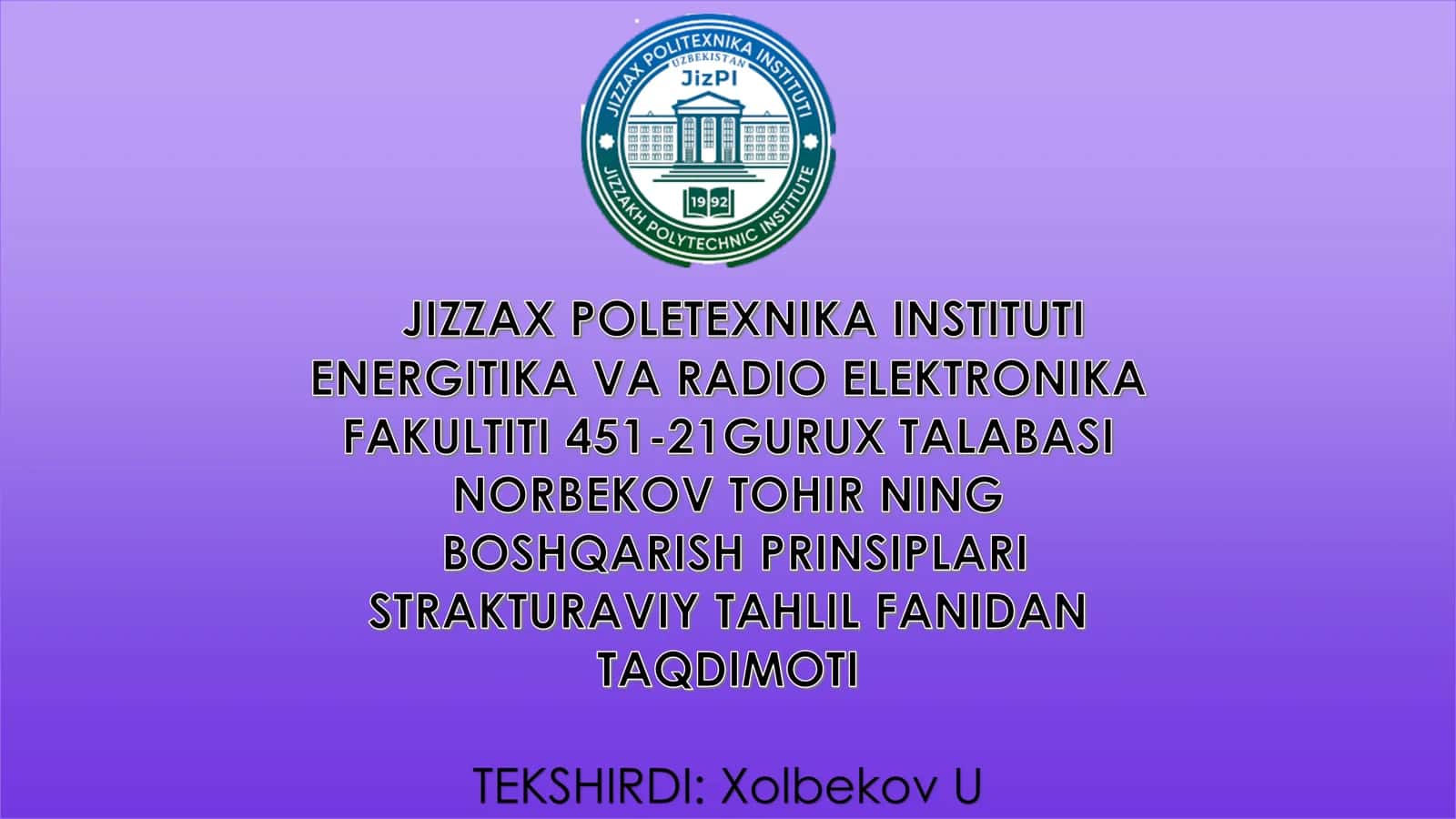 Boshqarishning prinsiplar va AVTOMATIK ROSTLASH SESTEMALARI 1