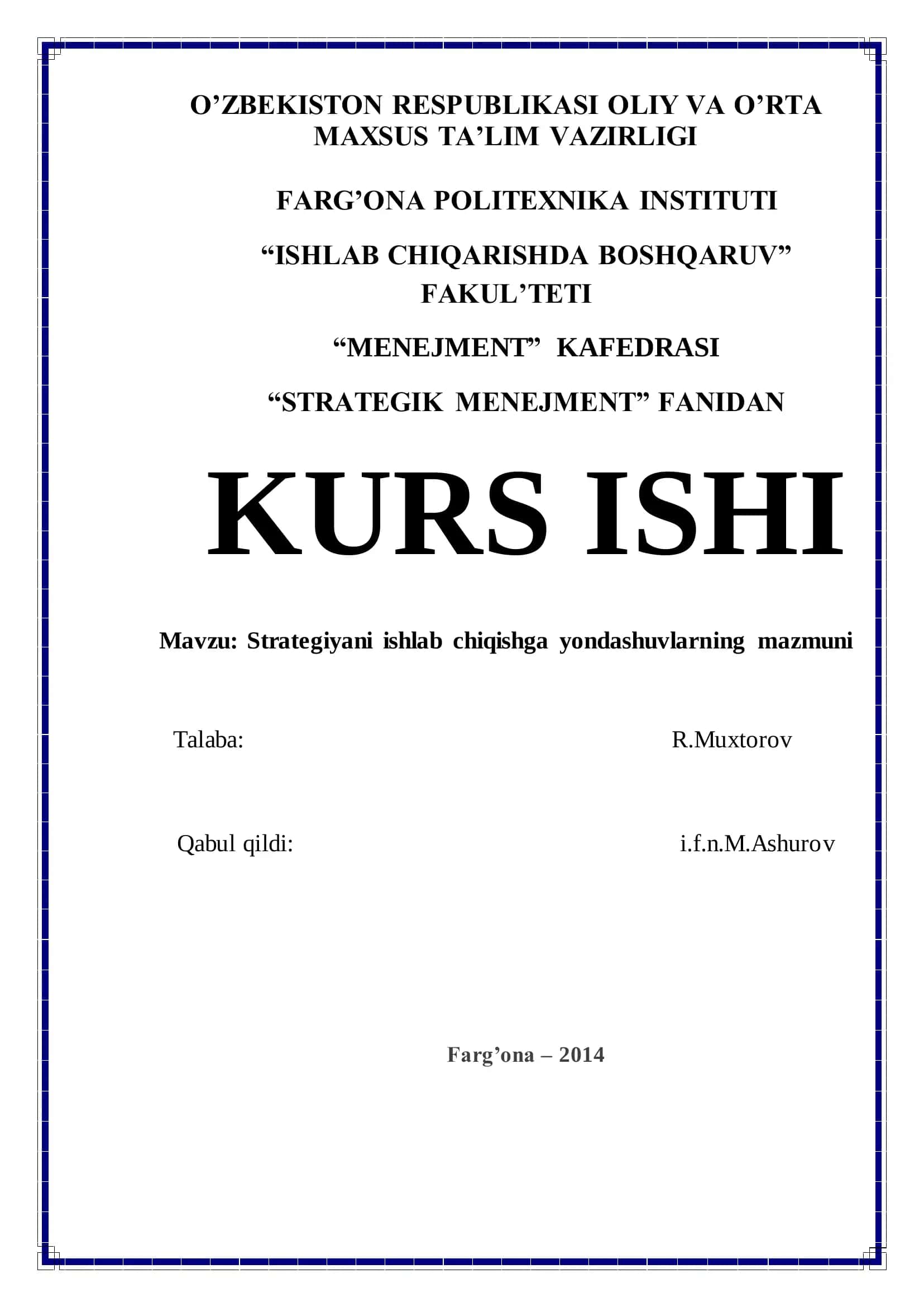 Strategiyani ishlab chiqishga yondashuvlarning mazmuni 1
