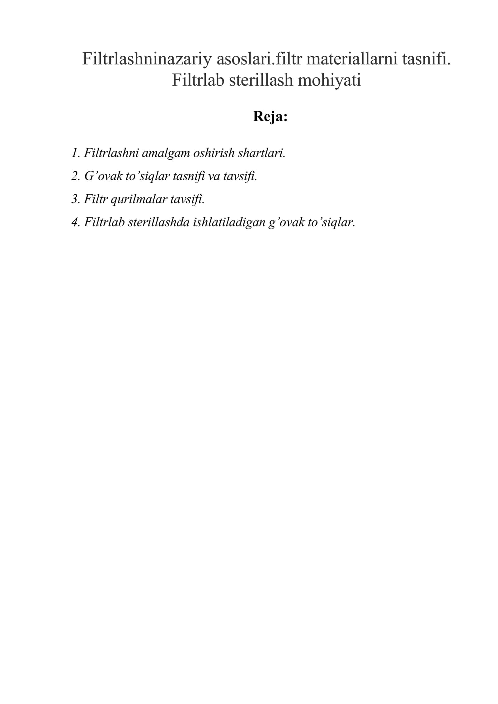 Filtrlashninazariy asoslari.filtr materiallarni tasnifi 1